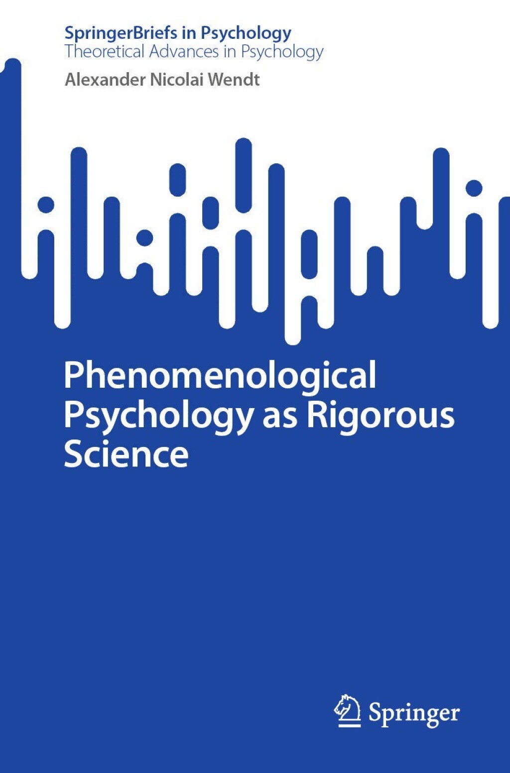 Phenomenological Psychology as Rigorous Science  â€“ PDF/EPUB Version Downloadable