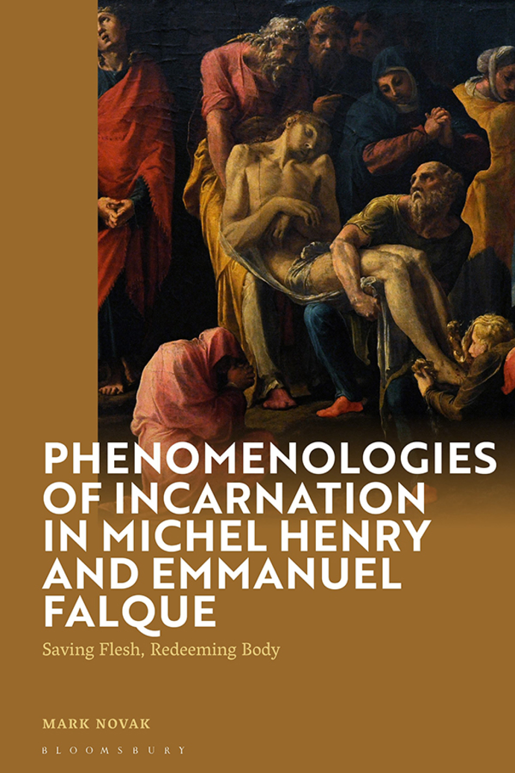 Phenomenologies of Incarnation in Michel Henry and Emmanuel Falque Saving Flesh, Redeeming Body 1st Edition â€“ PDF/EPUB Version Downloadable
