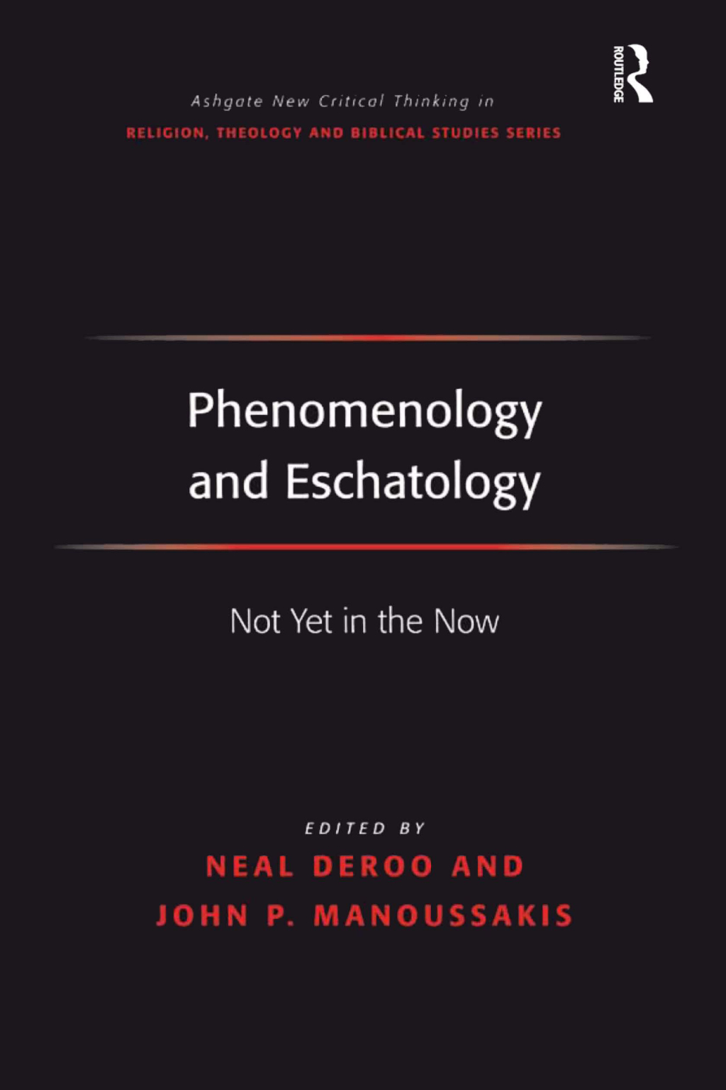 Phenomenology and Eschatology Not Yet in the Now 1st Edition â€“ PDF/EPUB Version Downloadable