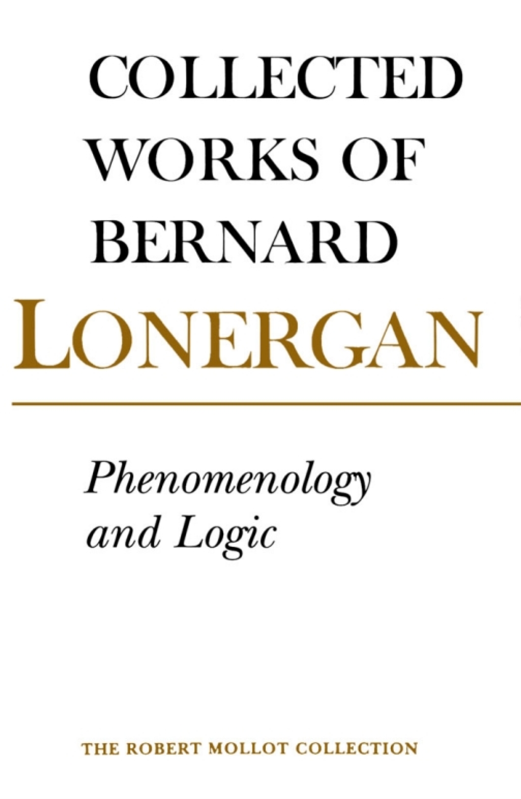 Phenomenology and Logic The Boston College Lectures on Mathematical Logic and Existentialism 1st Edition â€“ PDF/EPUB Version Downloadable