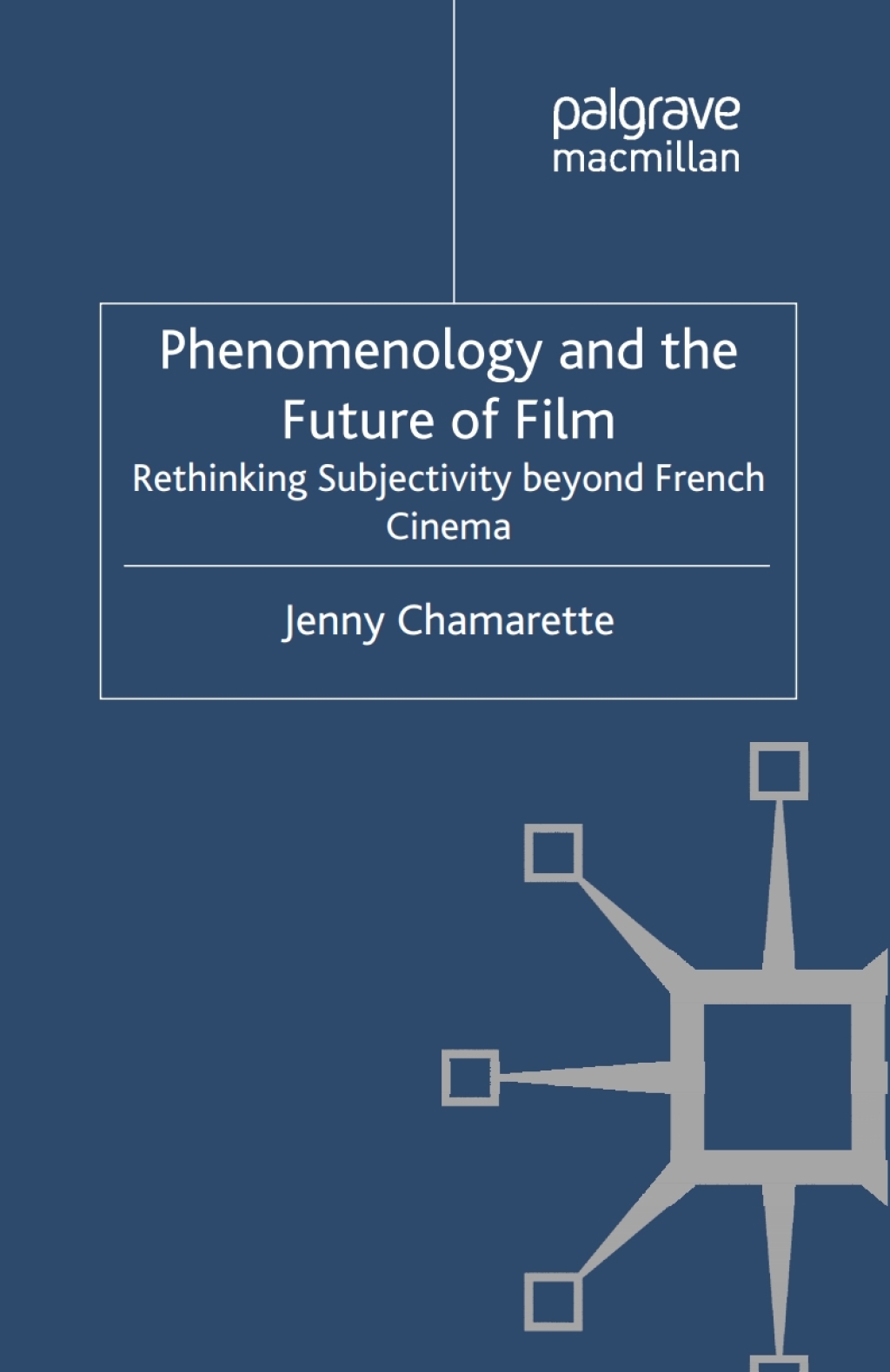 Phenomenology and the Future of Film Rethinking Subjectivity Beyond French Cinema  â€“ PDF/EPUB Version Downloadable