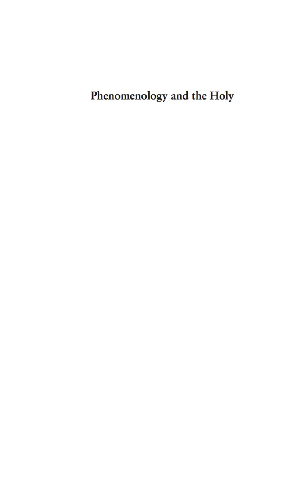 Phenomenology and the Holy Religious Experience after Husserl  â€“ PDF/EPUB Version Downloadable