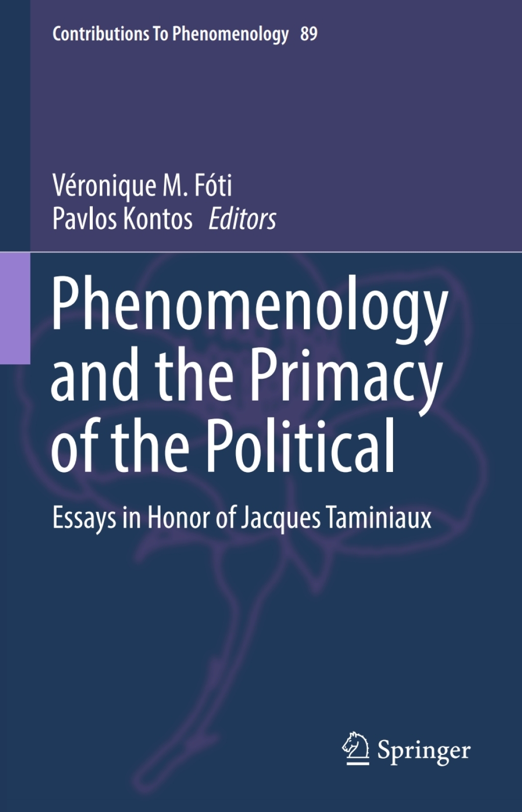 Phenomenology and the Primacy of the Political Essays in Honor of Jacques Taminiaux  â€“ PDF/EPUB Version Downloadable