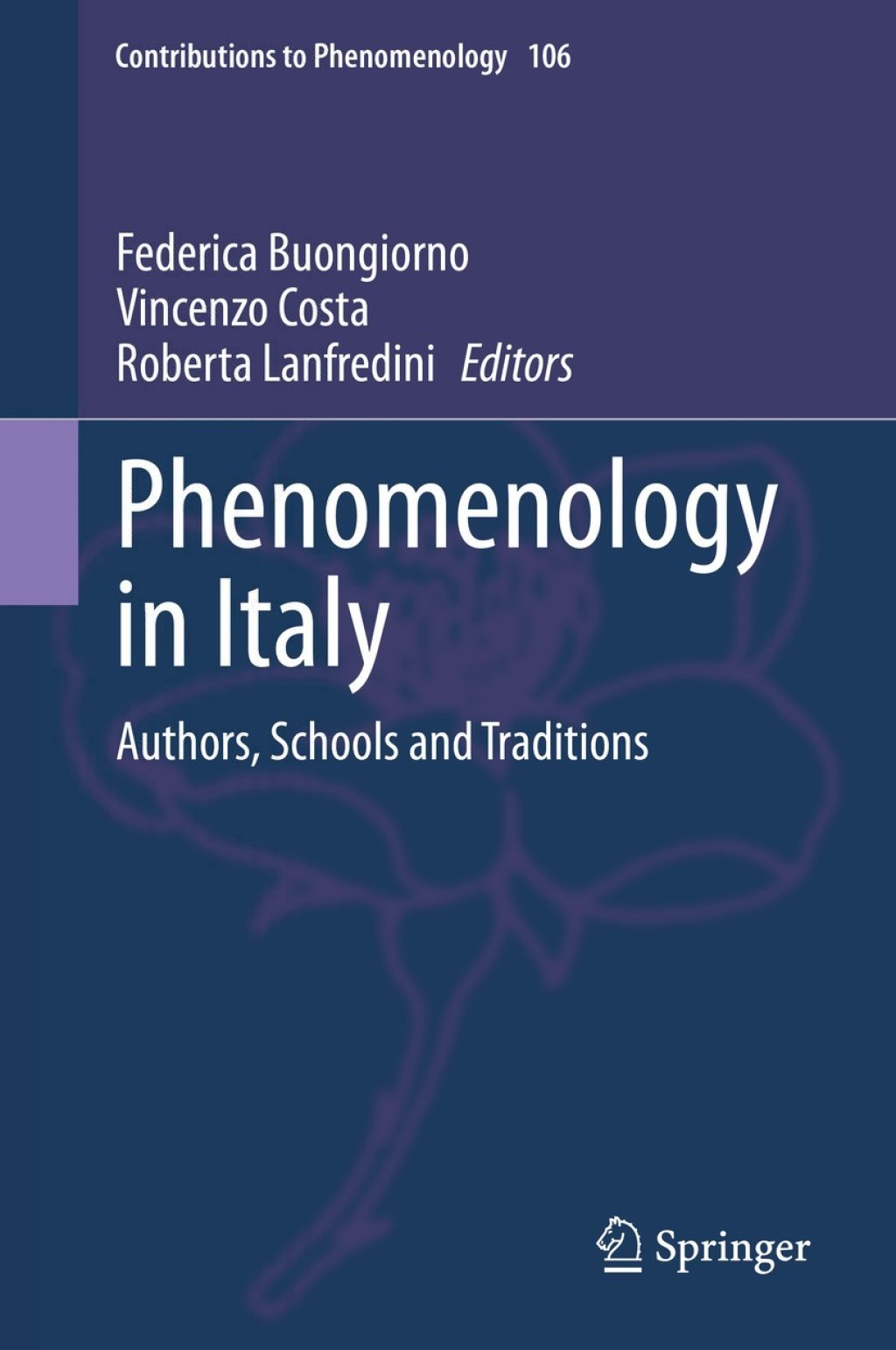 Phenomenology in Italy Authors, Schools and Traditions  â€“ PDF/EPUB Version Downloadable