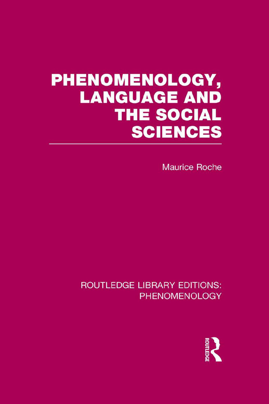 Phenomenology, Language and the Social Sciences 1st Edition â€“ PDF/EPUB Version Downloadable