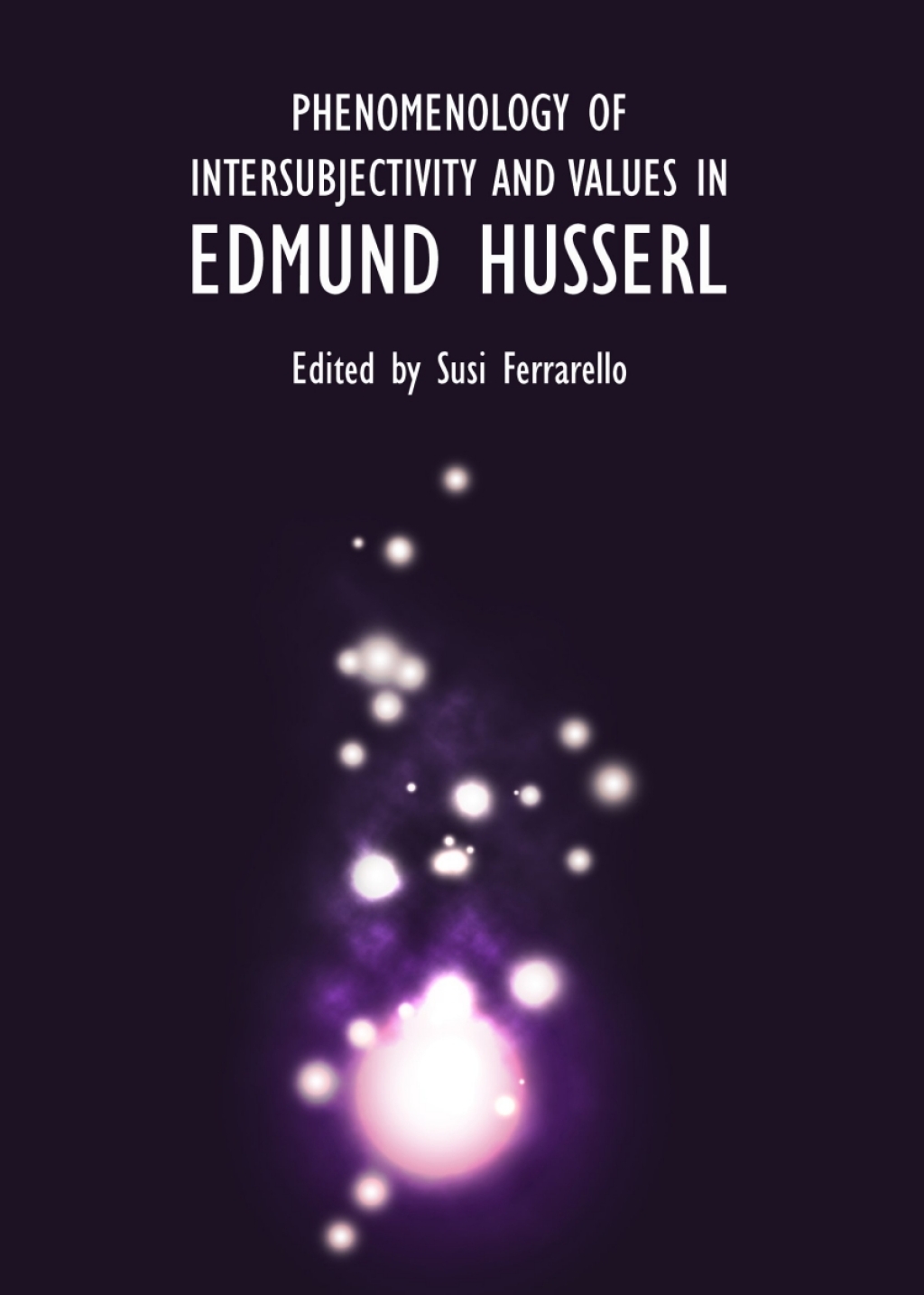 Phenomenology of Intersubjectivity and Values in Edmund Husserl 1st Edition â€“ PDF/EPUB Version Downloadable