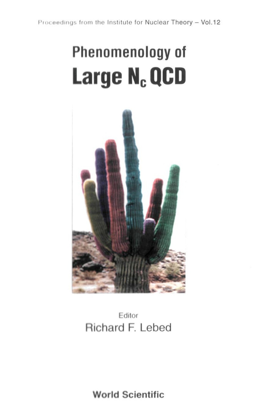 PHENOMENOLOGY OF LARGE NCQCD    (V12)  â€“ PDF/EPUB Version Downloadable
