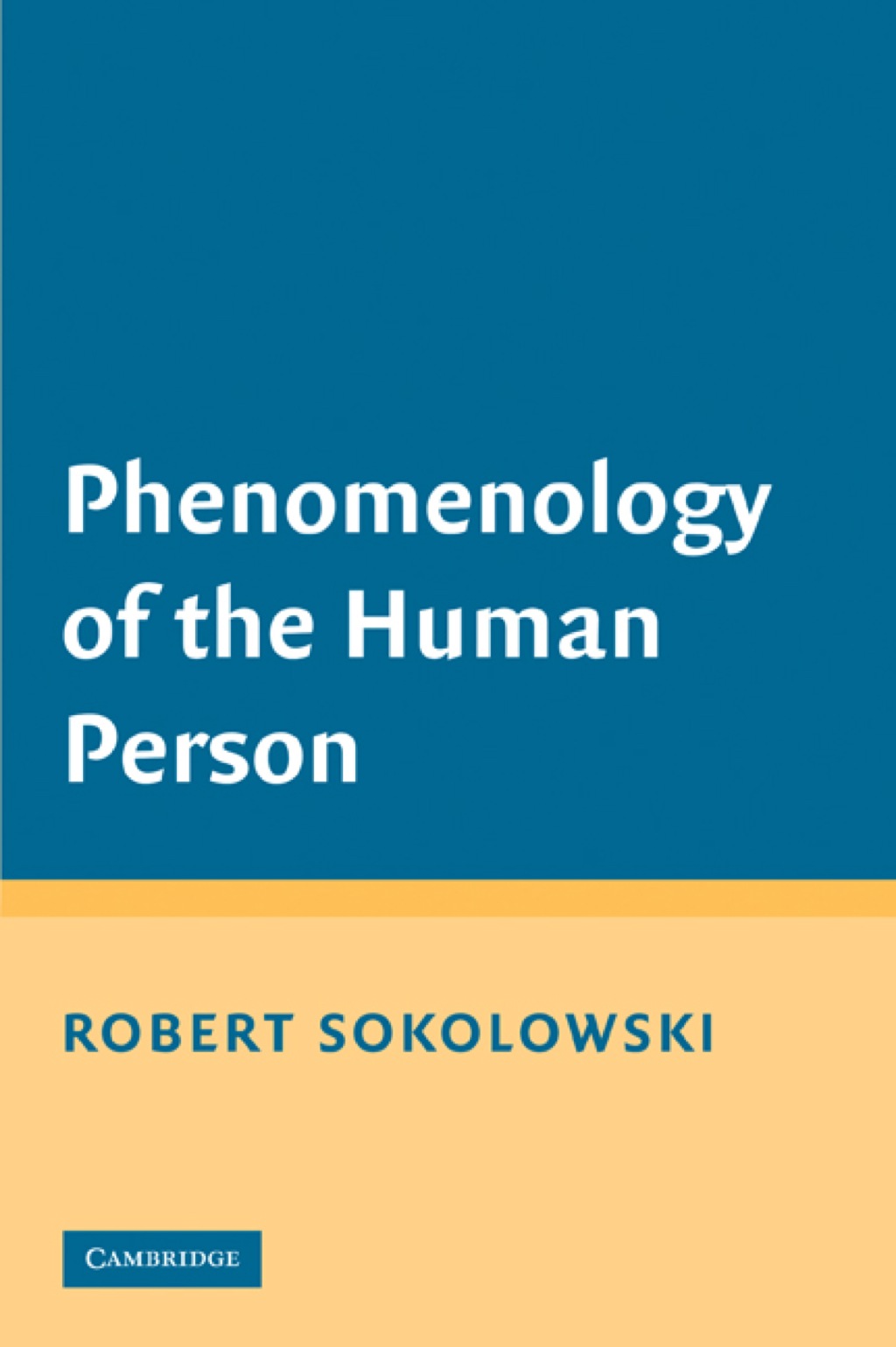 Phenomenology of the Human Person 1st Edition â€“ PDF/EPUB Version Downloadable