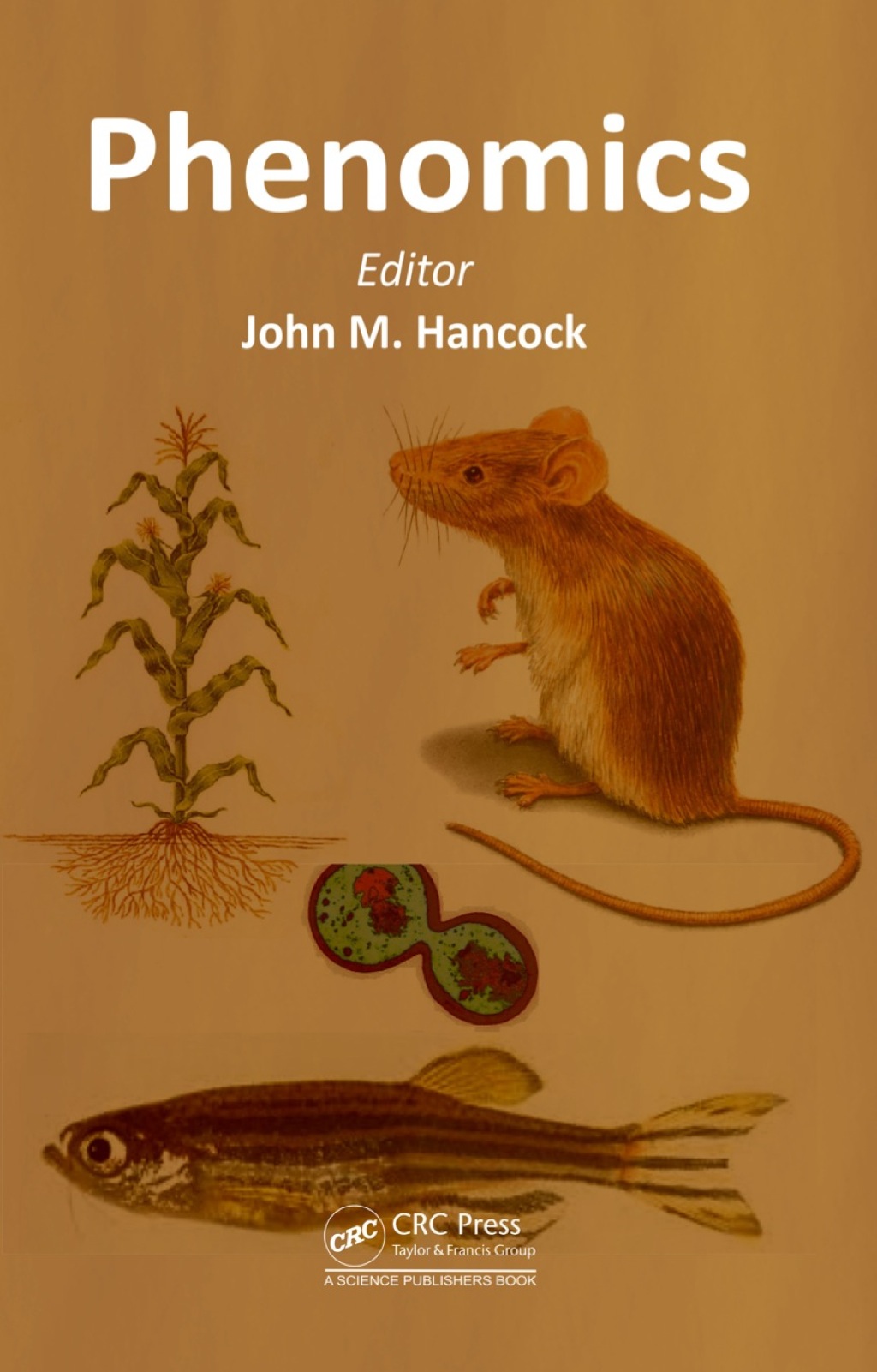 Phenomics 1st Edition â€“ PDF/EPUB Version Downloadable