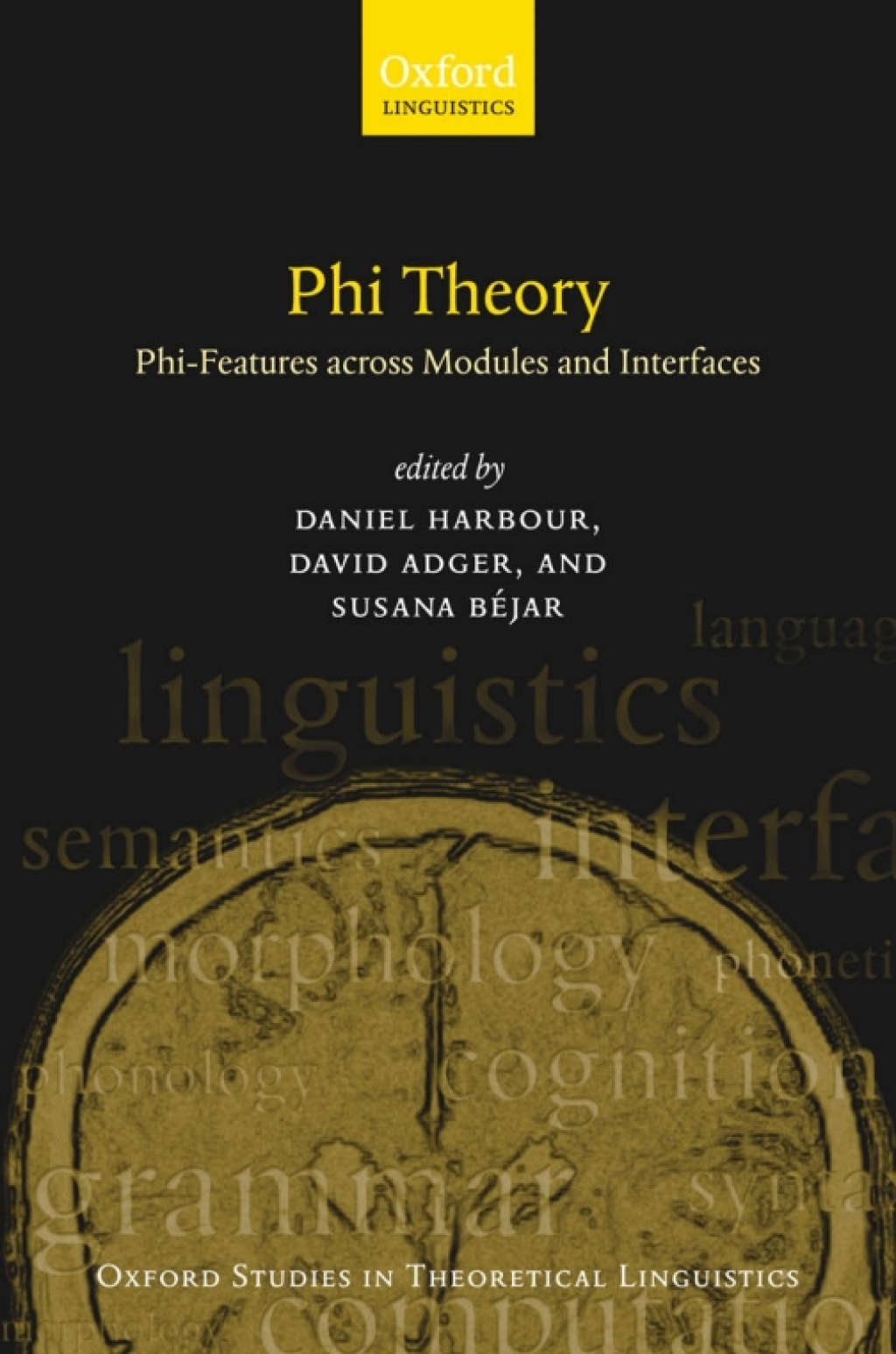 Phi Theory Phi-Features Across Modules and Interfaces 1st Edition â€“ PDF/EPUB Version Downloadable