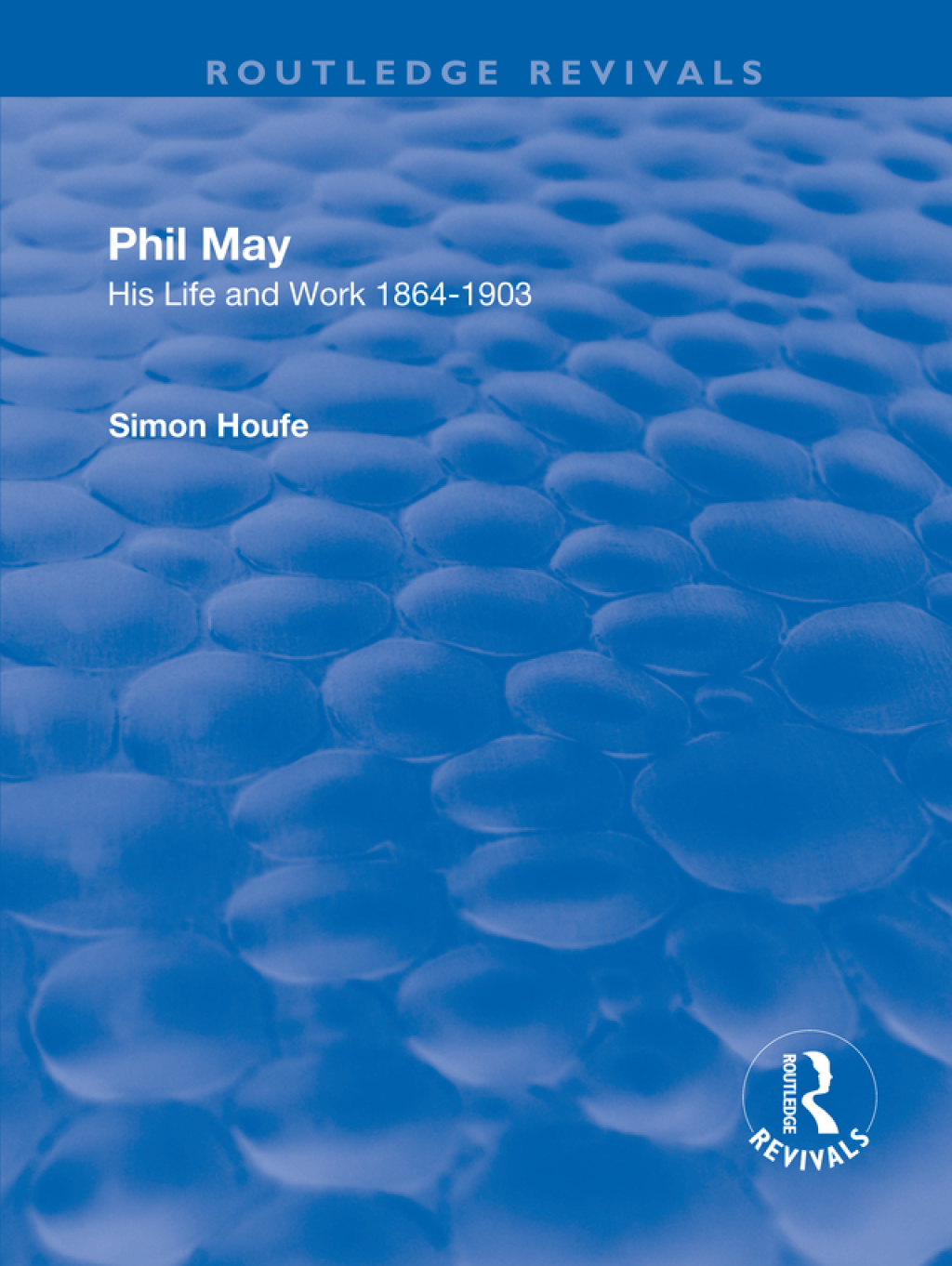Phil May His Life and Work 1864-1903 1st Edition â€“ PDF/EPUB Version Downloadable