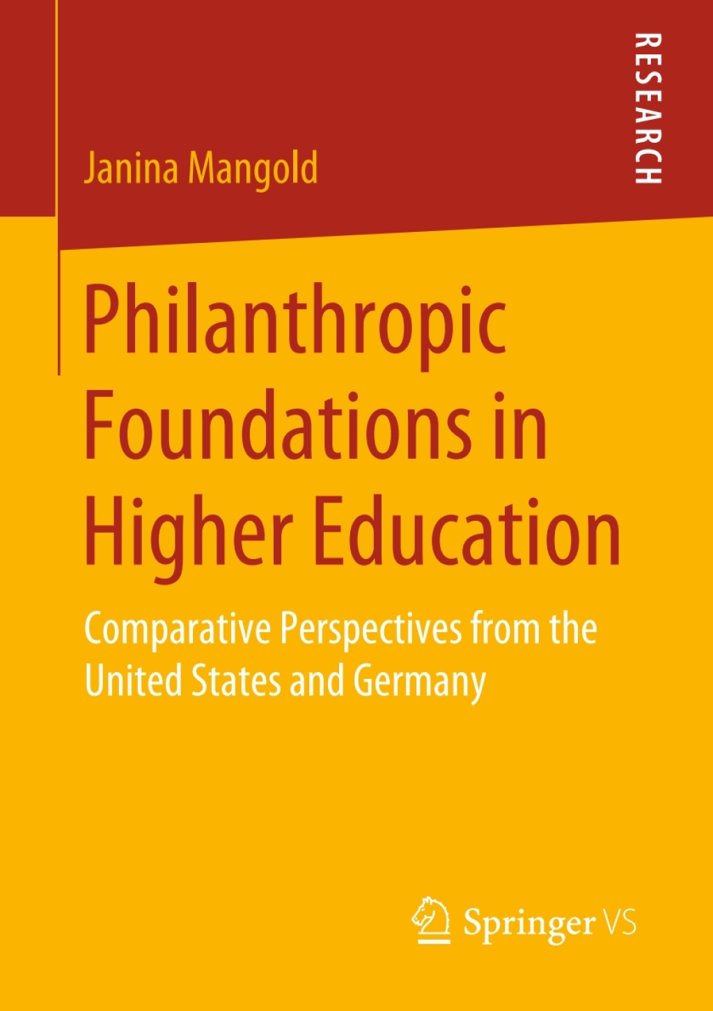 Philanthropic Foundations in Higher Education Comparative Perspectives from the United States and Germany  â€“ PDF/EPUB Version Downloadable