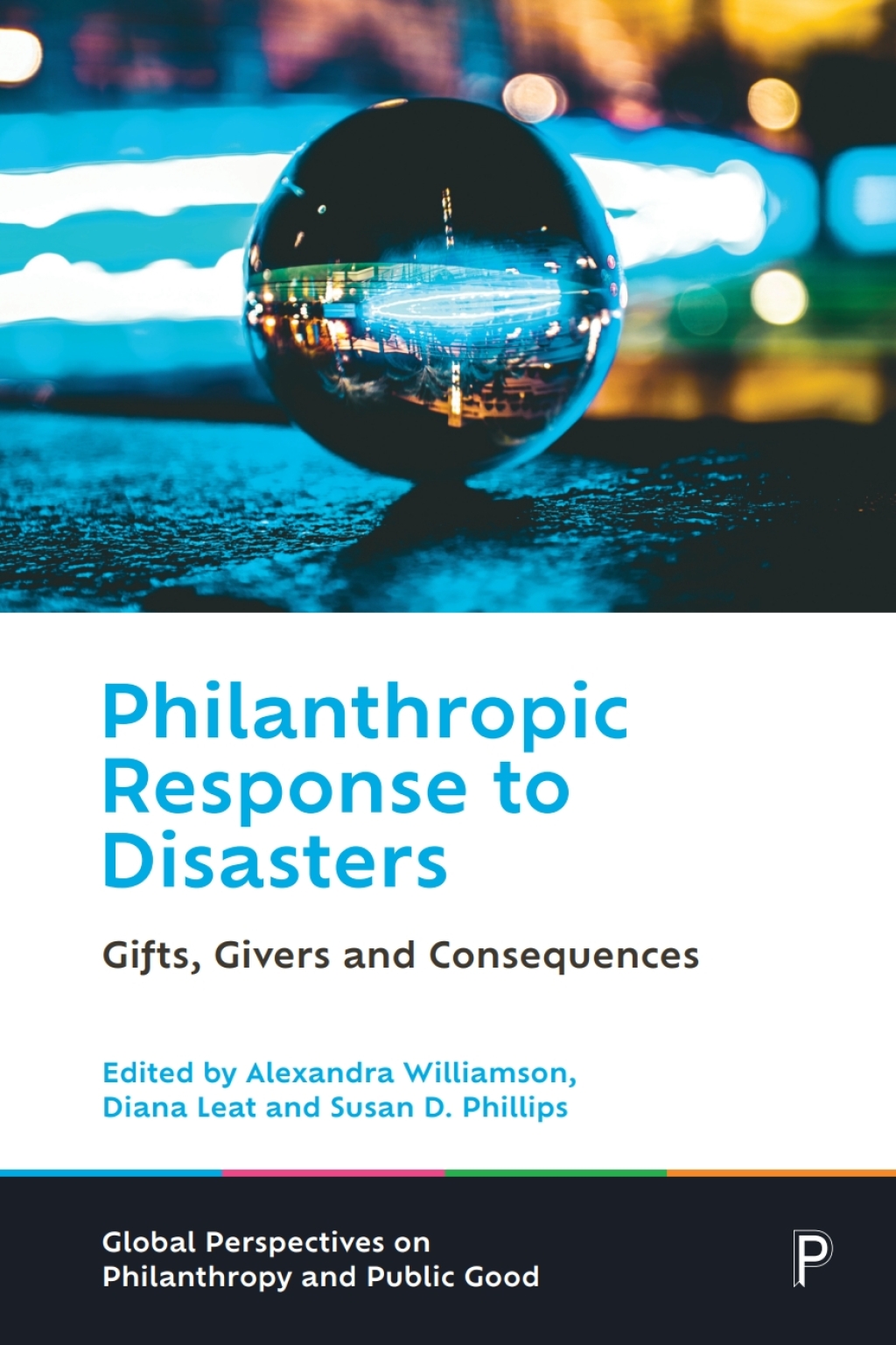 Philanthropic Response to Disasters Gifts, Givers and Consequences 1st Edition â€“ PDF/EPUB Version Downloadable