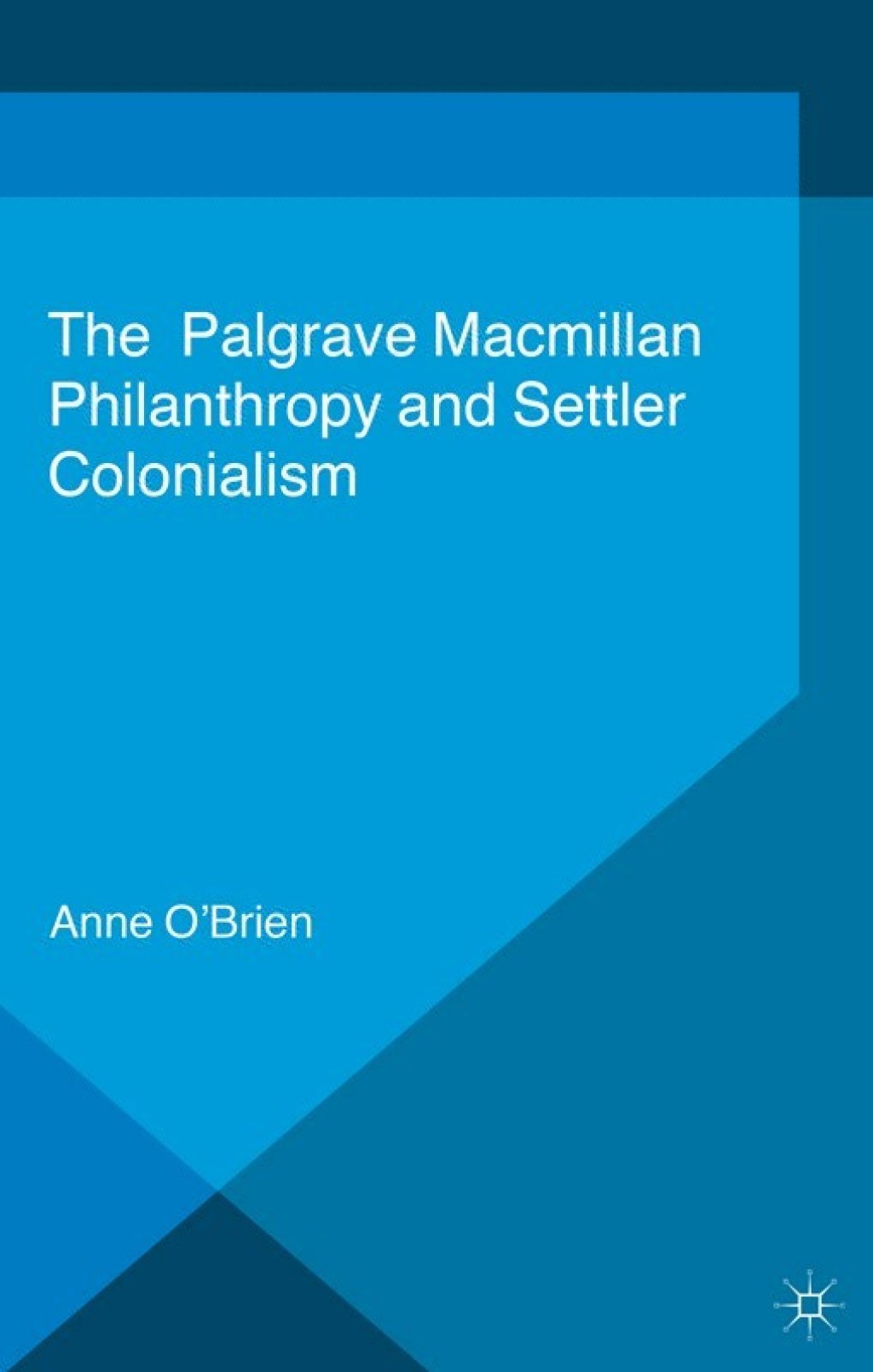 Philanthropy and Settler Colonialism  â€“ PDF/EPUB Version Downloadable