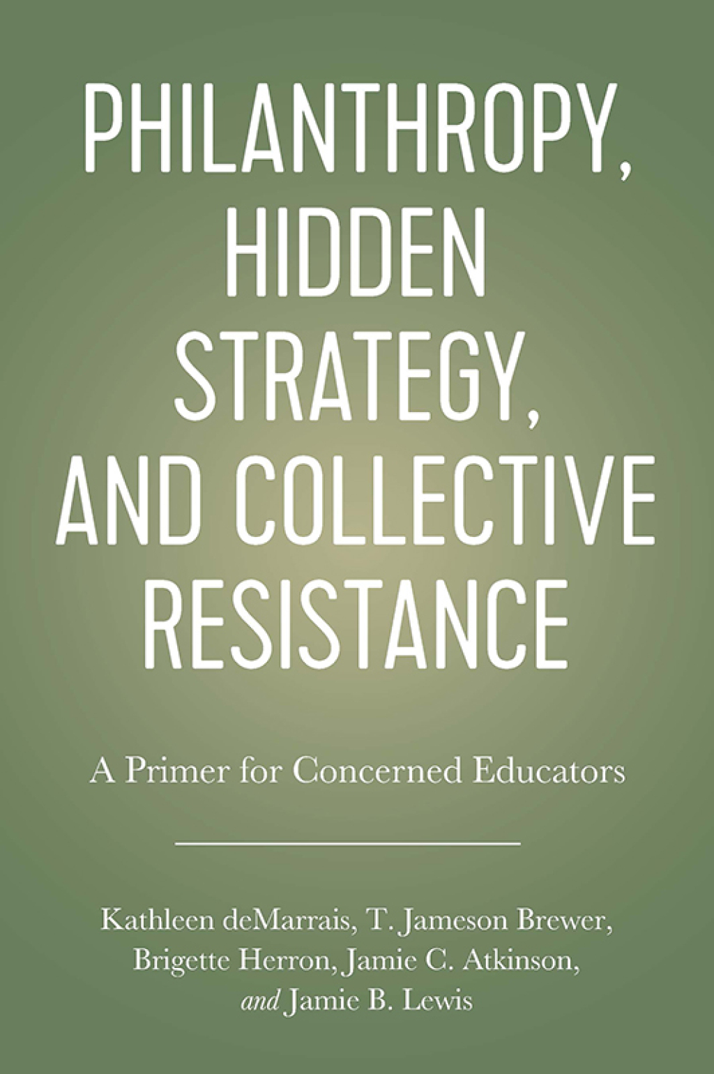 Philanthropy, Hidden Strategy, and Collective Resistance  â€“ PDF/EPUB Version Downloadable