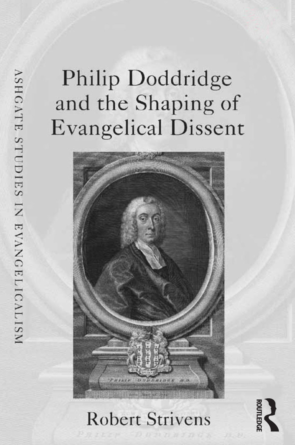 Philip Doddridge and the Shaping of Evangelical Dissent 1st Edition â€“ PDF/EPUB Version Downloadable