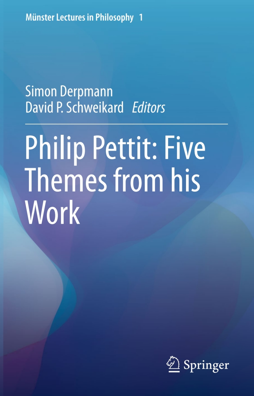 Philip Pettit: Five Themes from his Work  â€“ PDF/EPUB Version Downloadable
