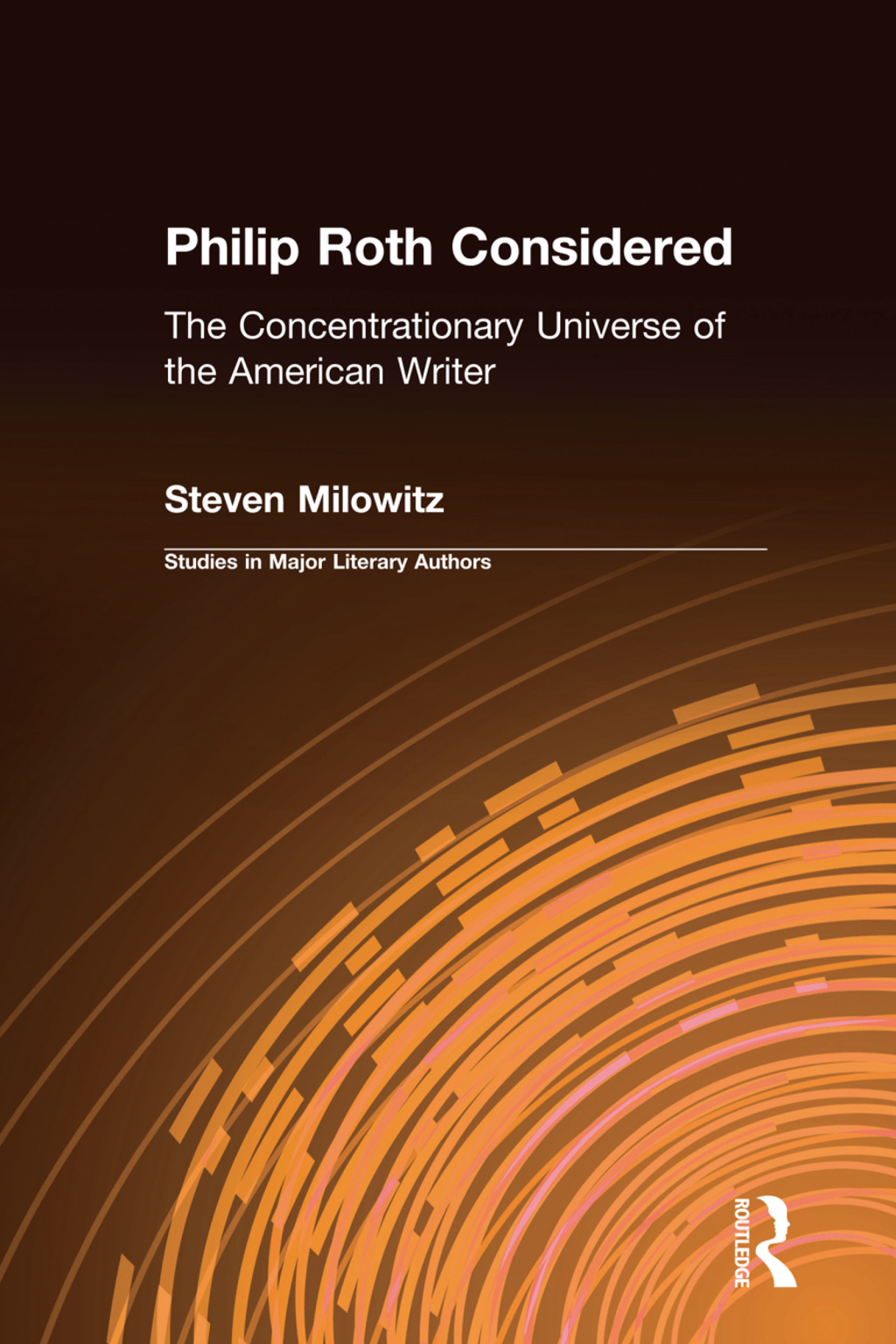 Philip Roth Considered The Concentrationary Universe of the American Writer 1st Edition â€“ PDF/EPUB Version Downloadable