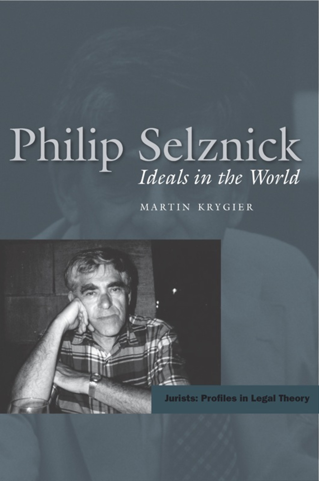 Philip Selznick Ideals in the World 1st Edition â€“ PDF/EPUB Version Downloadable