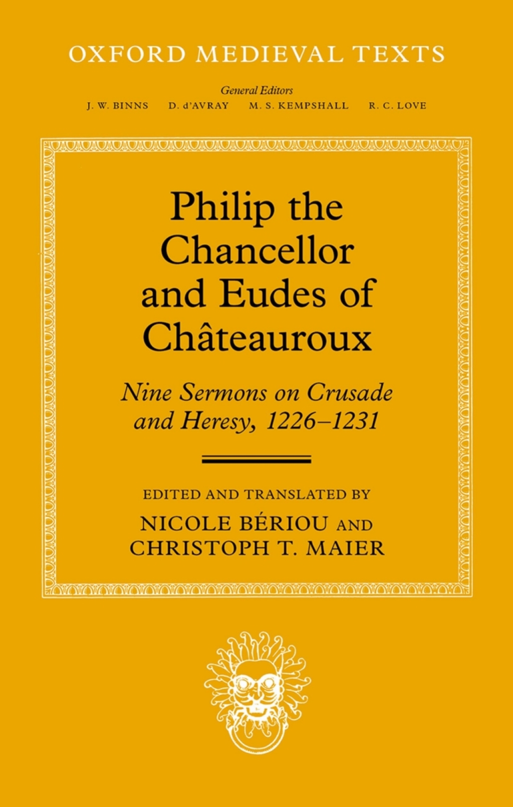 Philip the Chancellor and Eudes of ChÃ¢teauroux Nine Sermons on Crusade and Heresy, 1226--1231 1st Edition â€“ PDF/EPUB Version Downloadable