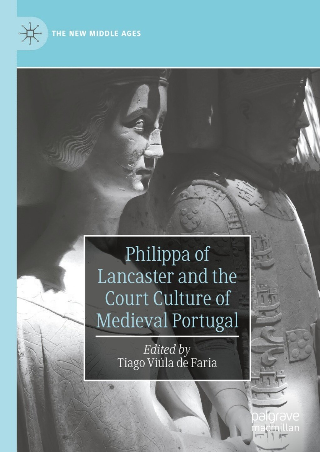 Philippa of Lancaster and the Court Culture of Medieval Portugal  â€“ PDF/EPUB Version Downloadable
