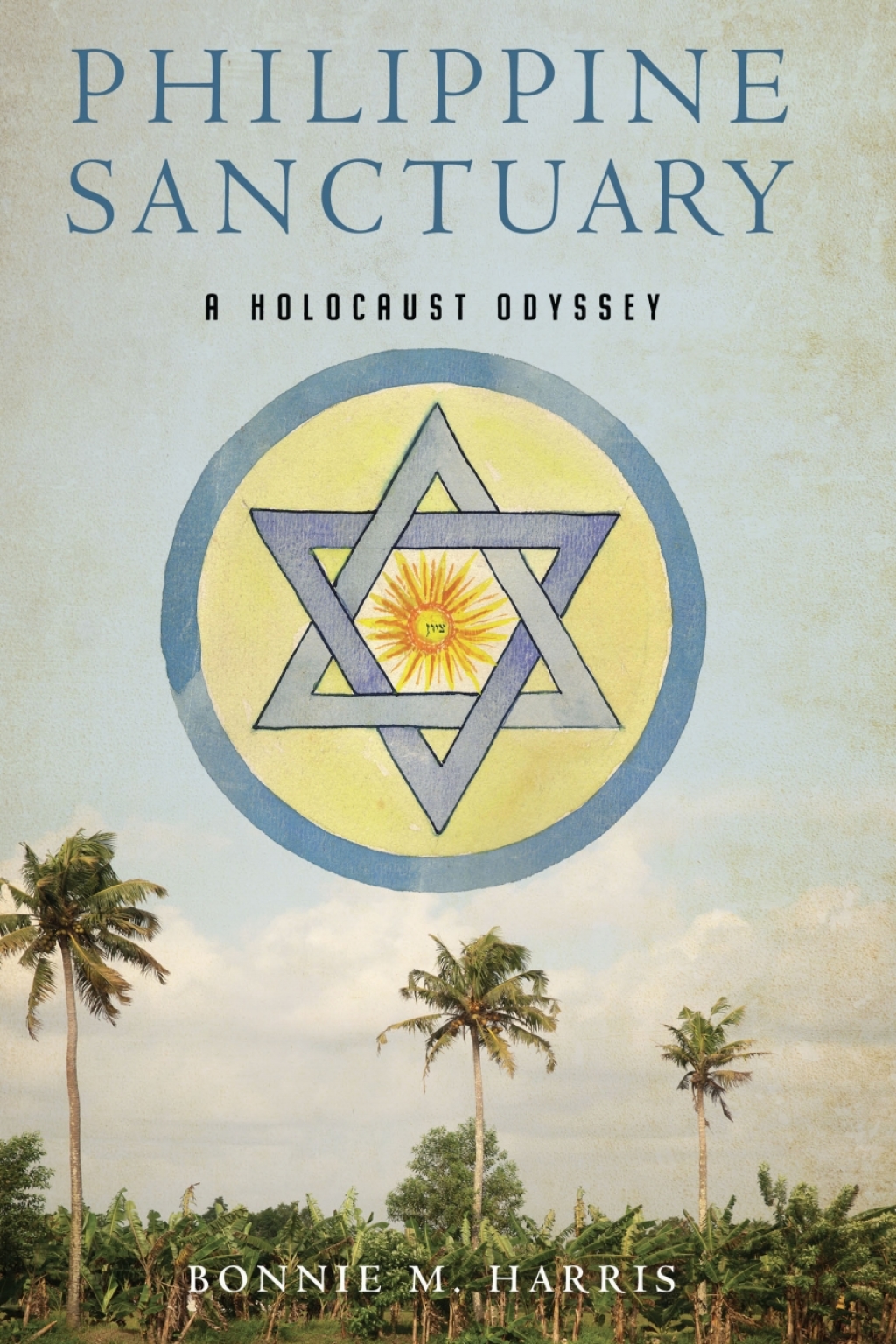 Philippine Sanctuary A Holocaust Odyssey  â€“ PDF/EPUB Version Downloadable