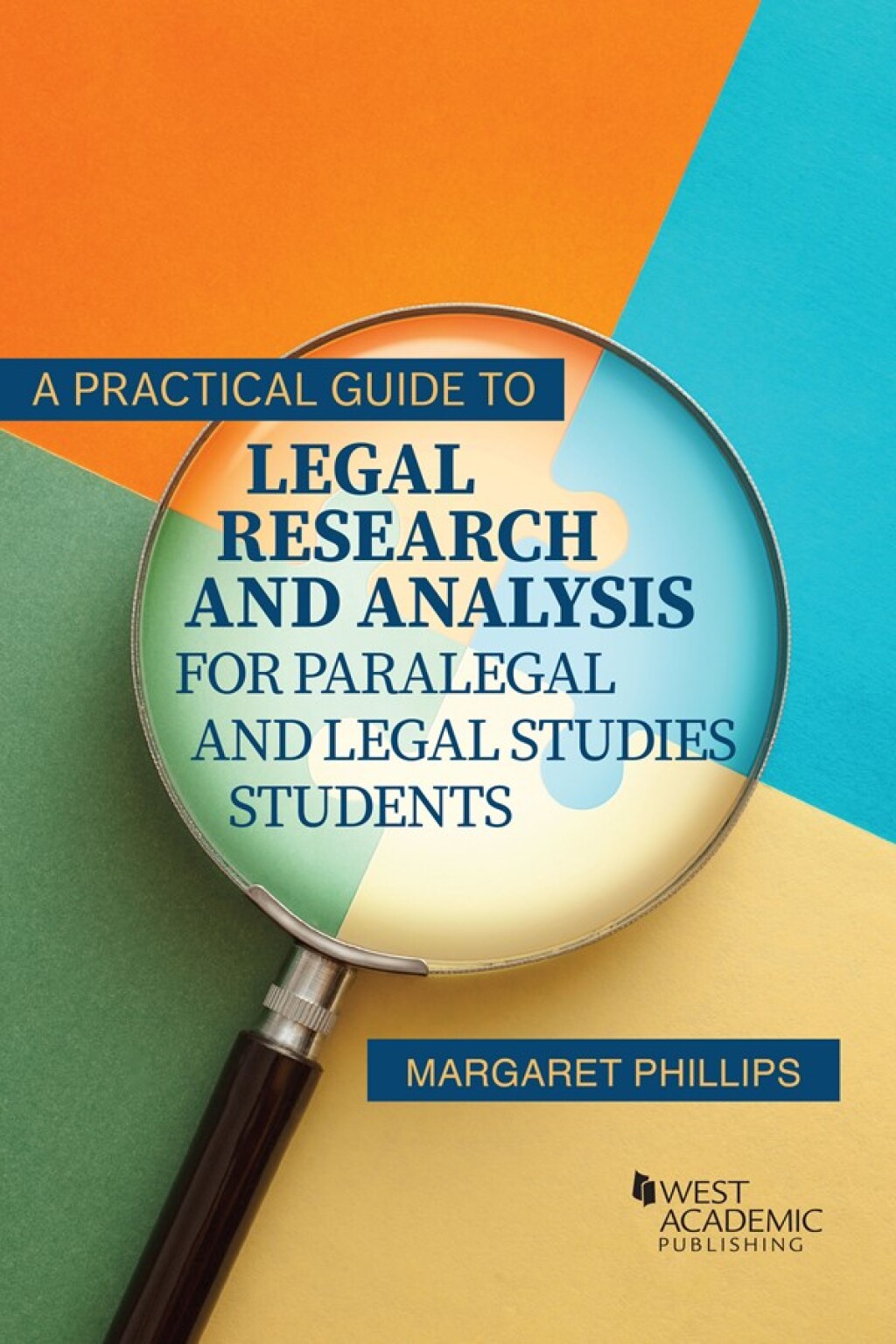 Phillips's A Practical Guide to Legal Research and Analysis for Paralegal and Legal Studies Students 1st Edition â€“ PDF/EPUB Version Downloadable