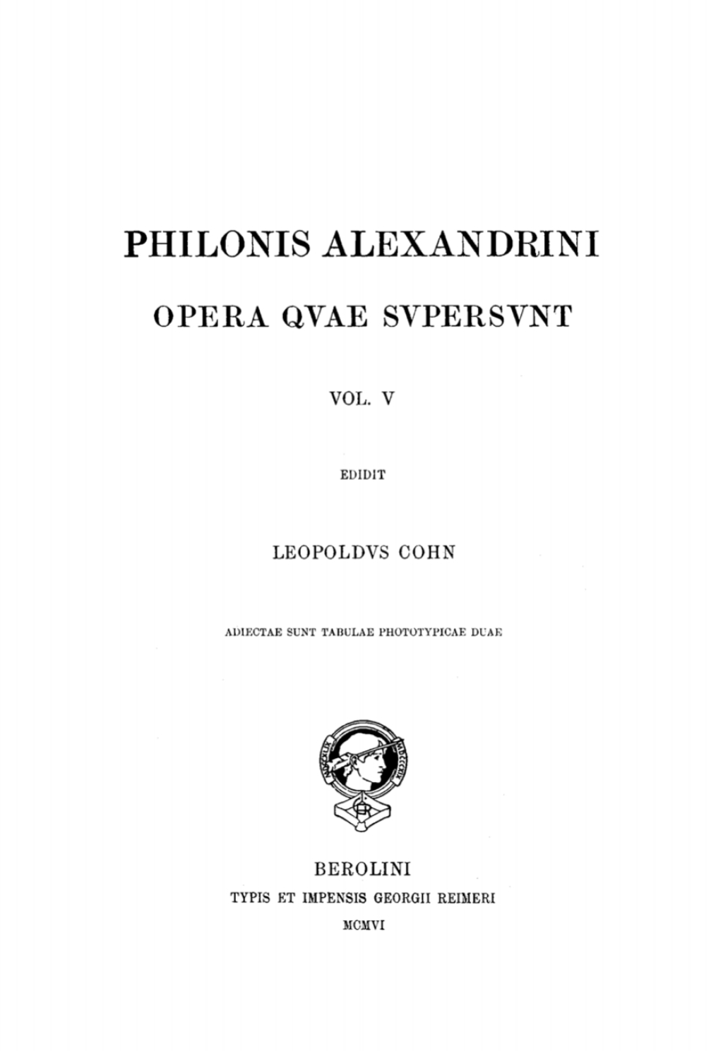 Philo von Alexandria: Philonis Alexandrini opera quae supersunt. Vol V 1st Edition â€“ PDF/EPUB Version Downloadable
