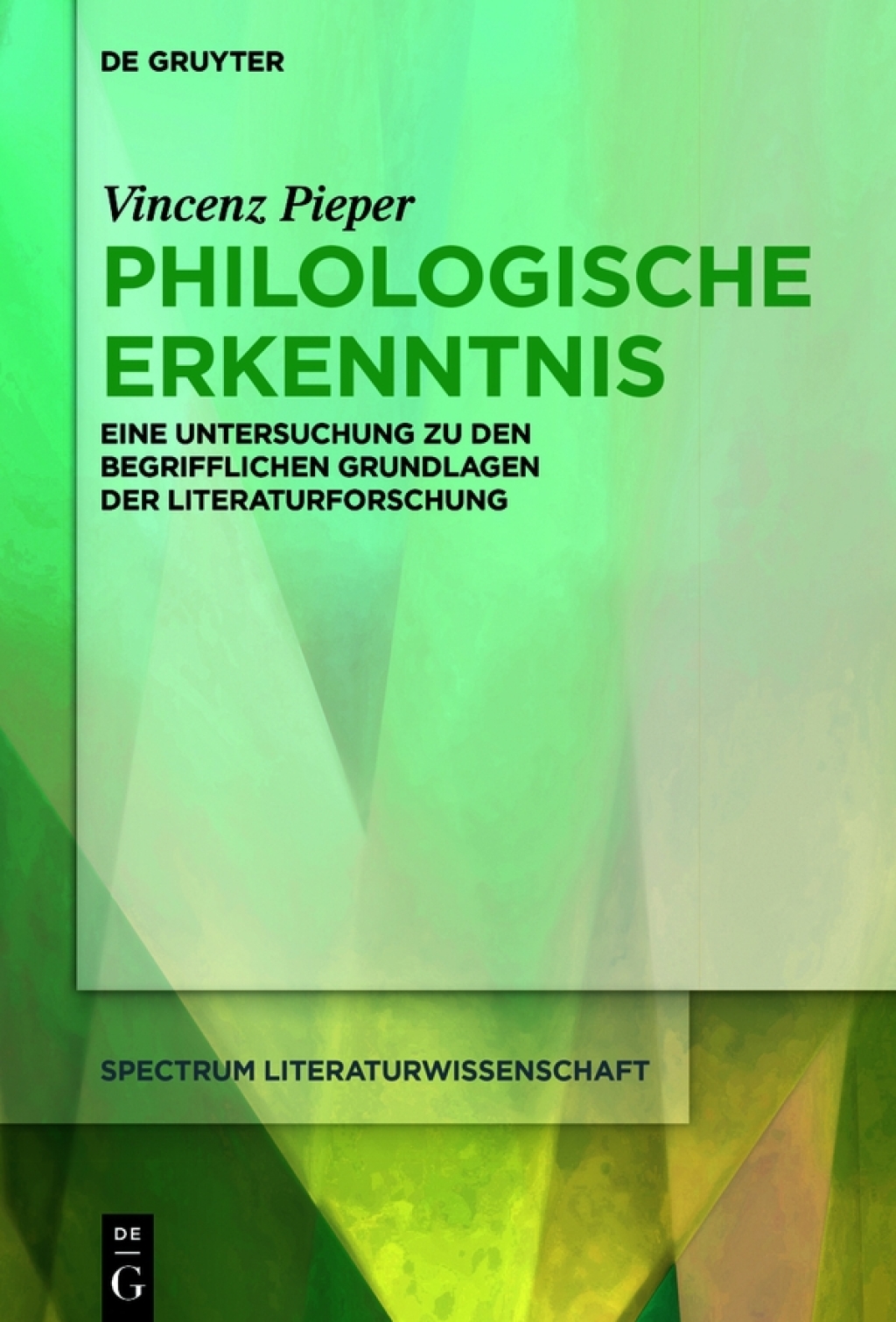 Philologische Erkenntnis Eine Untersuchung zu den begrifflichen Grundlagen der Literaturforschung 1st Edition â€“ PDF/EPUB Version Downloadable