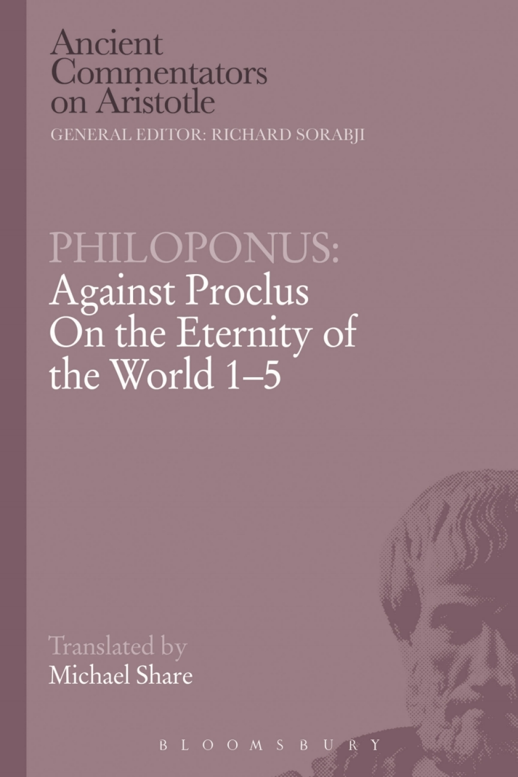 Philoponus: Against Proclus On the Eternity of the World 1-5 1st Edition â€“ PDF/EPUB Version Downloadable