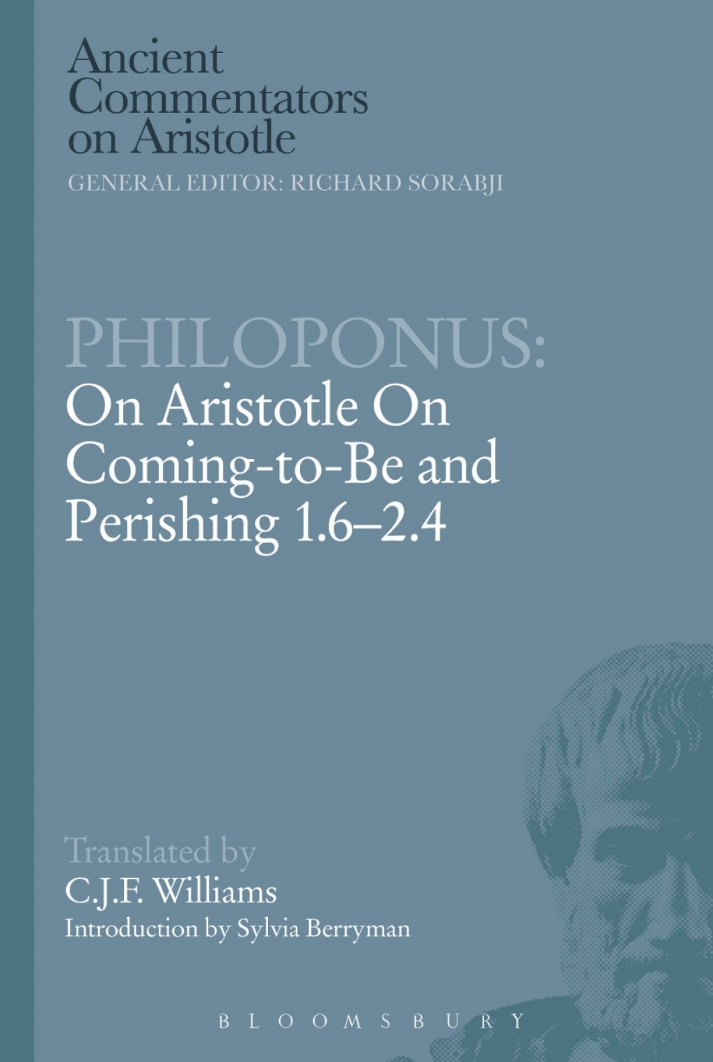 Philoponus: On Aristotle On Coming to be 1.6-2.4 1st Edition â€“ PDF/EPUB Version Downloadable