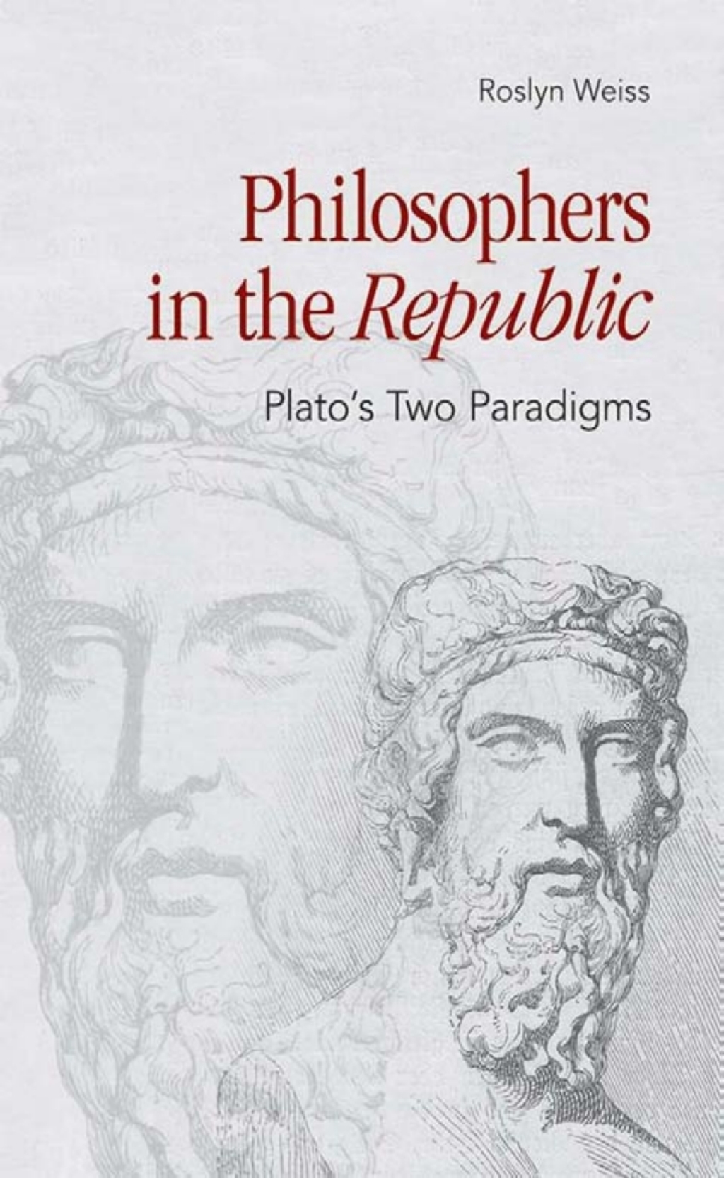 Philosophers in the "Republic" Plato's Two Paradigms 1st Edition â€“ PDF/EPUB Version Downloadable