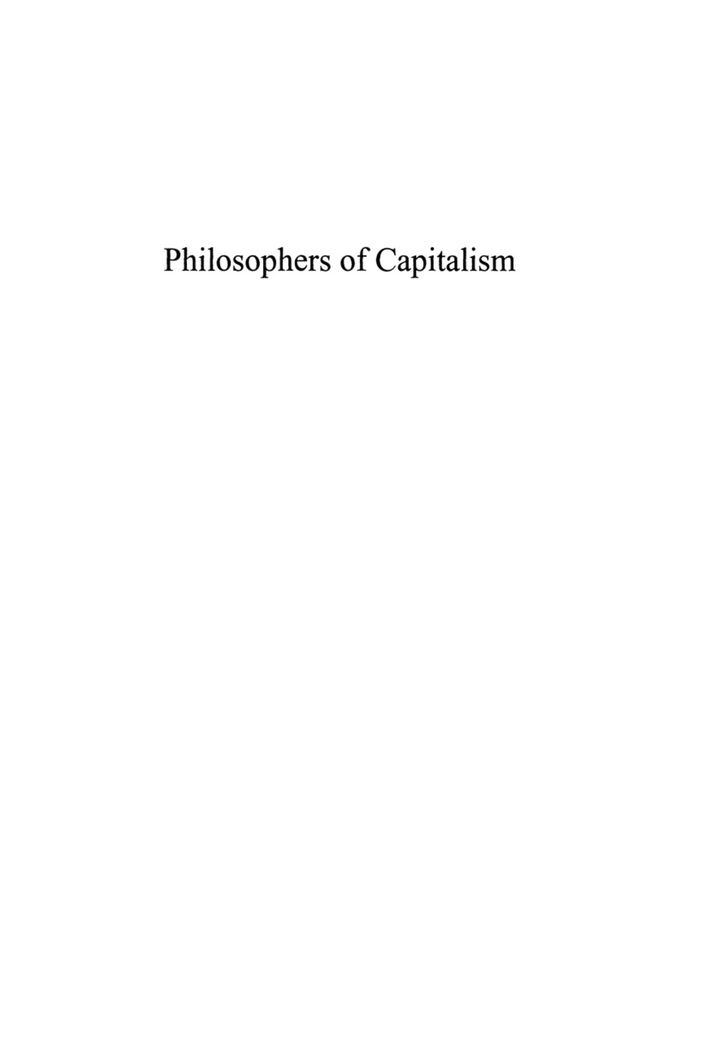 Philosophers of Capitalism Menger, Mises, Rand, and Beyond 1st Edition â€“ PDF/EPUB Version Downloadable