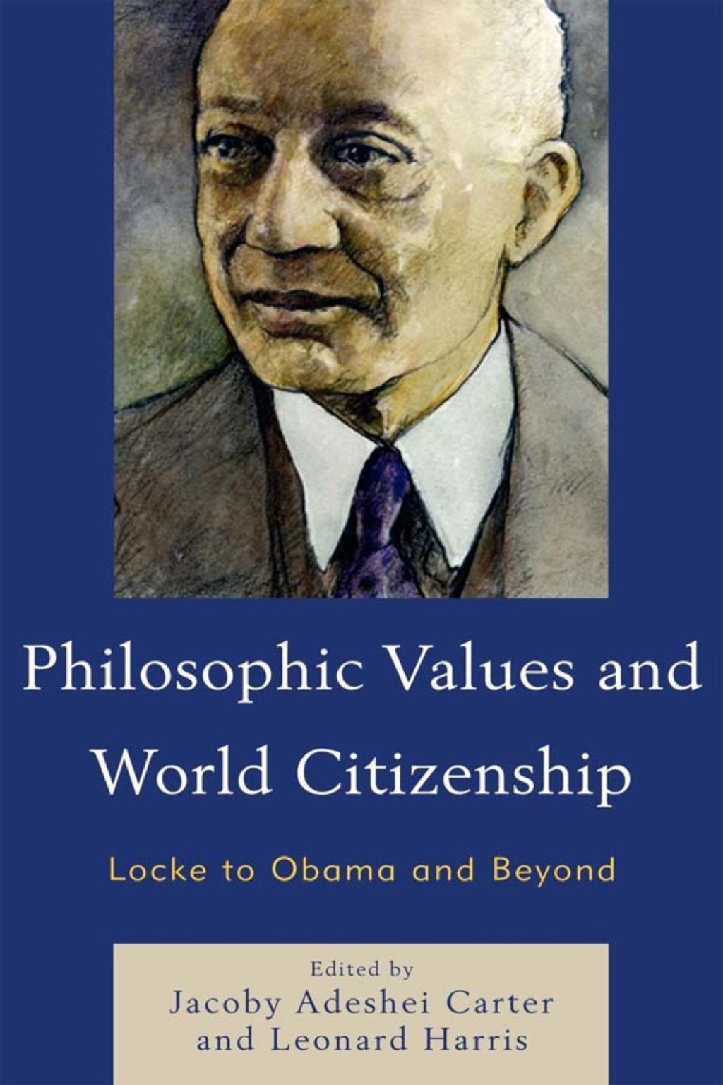 Philosophic Values and World Citizenship Locke to Obama and Beyond 1st Edition â€“ PDF/EPUB Version Downloadable