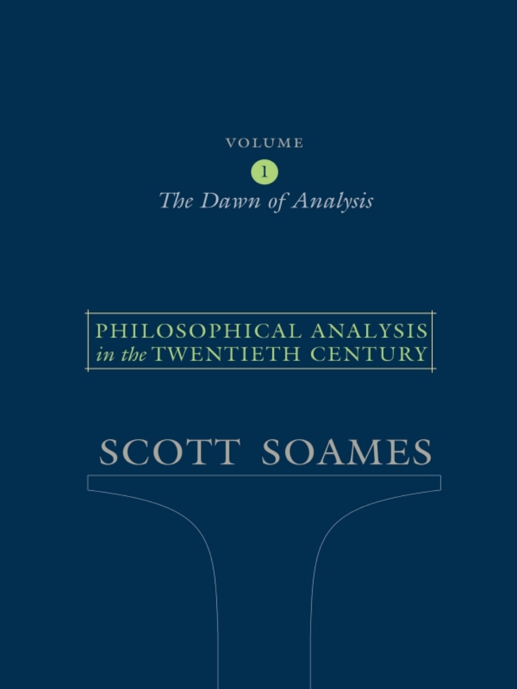 Philosophical Analysis in the Twentieth Century, Volume 1 The Dawn of Analysis  â€“ PDF/EPUB Version Downloadable