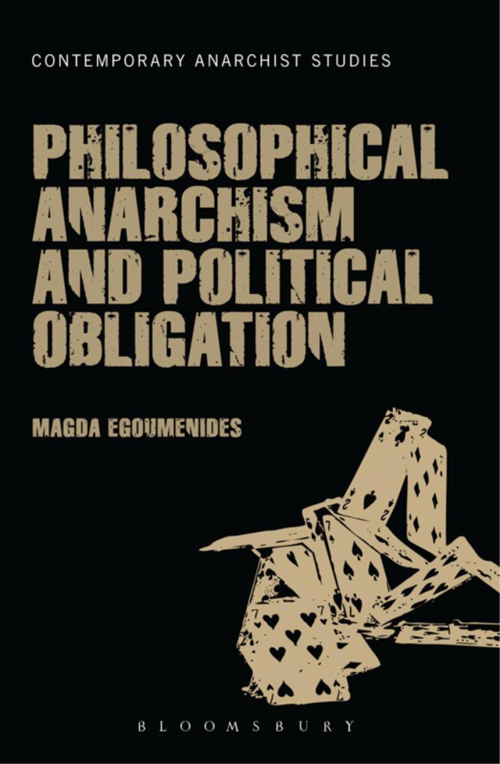 Philosophical Anarchism and Political Obligation 1st Edition â€“ PDF/EPUB Version Downloadable