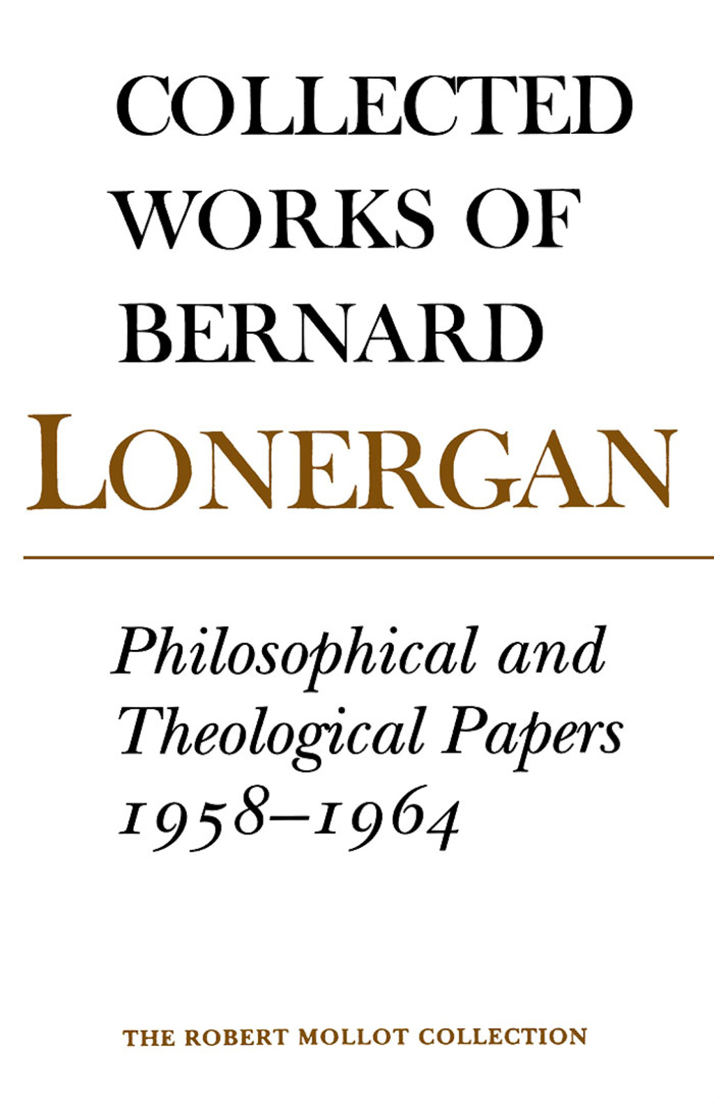 Philosophical and Theological Papers, 1958-1964 Volume 6 1st Edition â€“ PDF/EPUB Version Downloadable