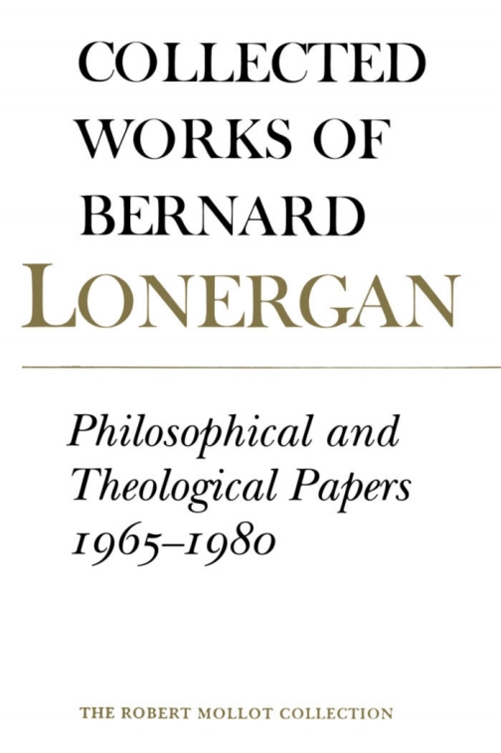 Philosophical and Theological Papers, 1965-1980 Volume 17 1st Edition â€“ PDF/EPUB Version Downloadable