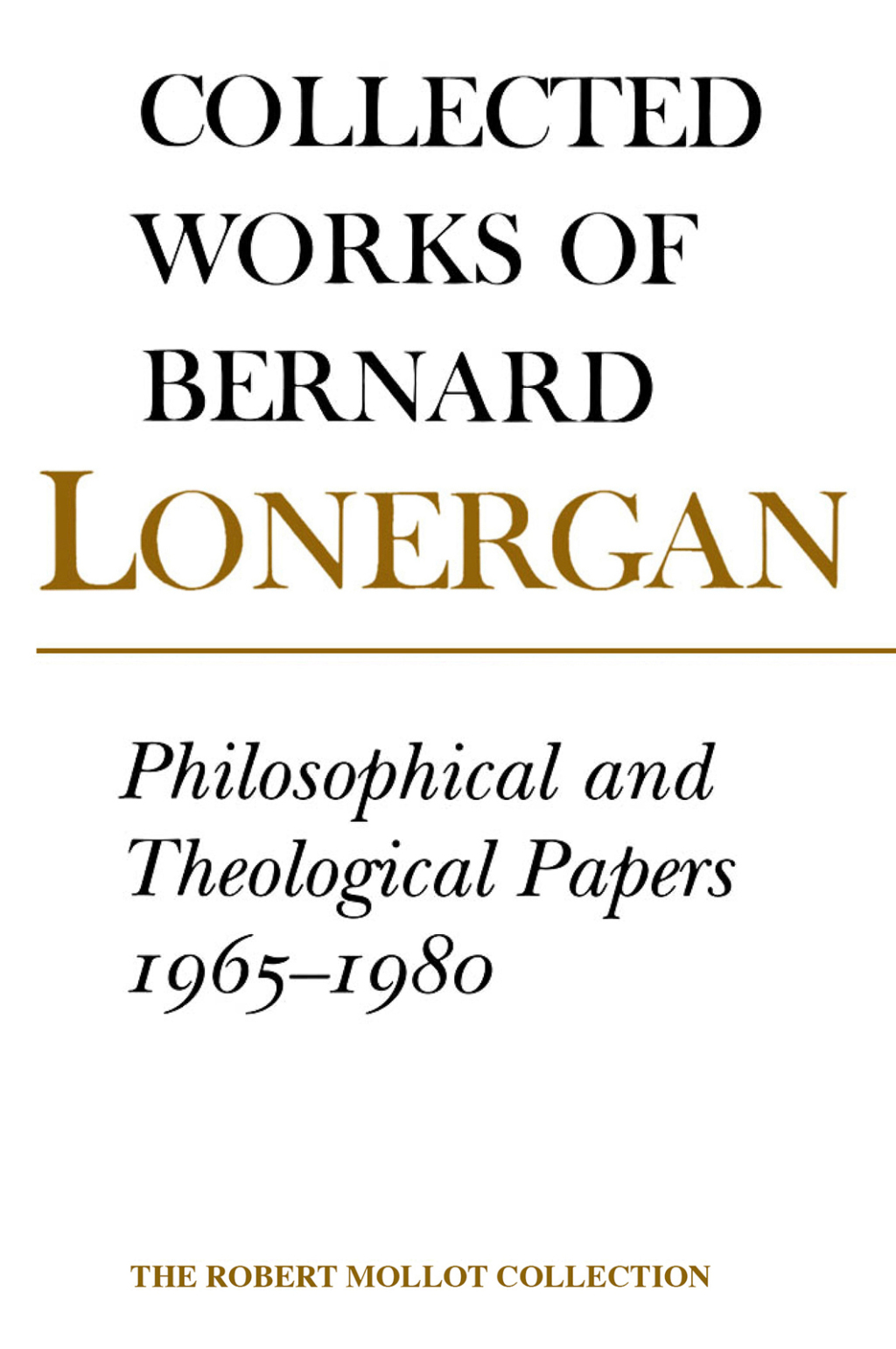 Philosophical and Theological Papers, 1965-1980 Volume 17 1st Edition â€“ PDF/EPUB Version Downloadable