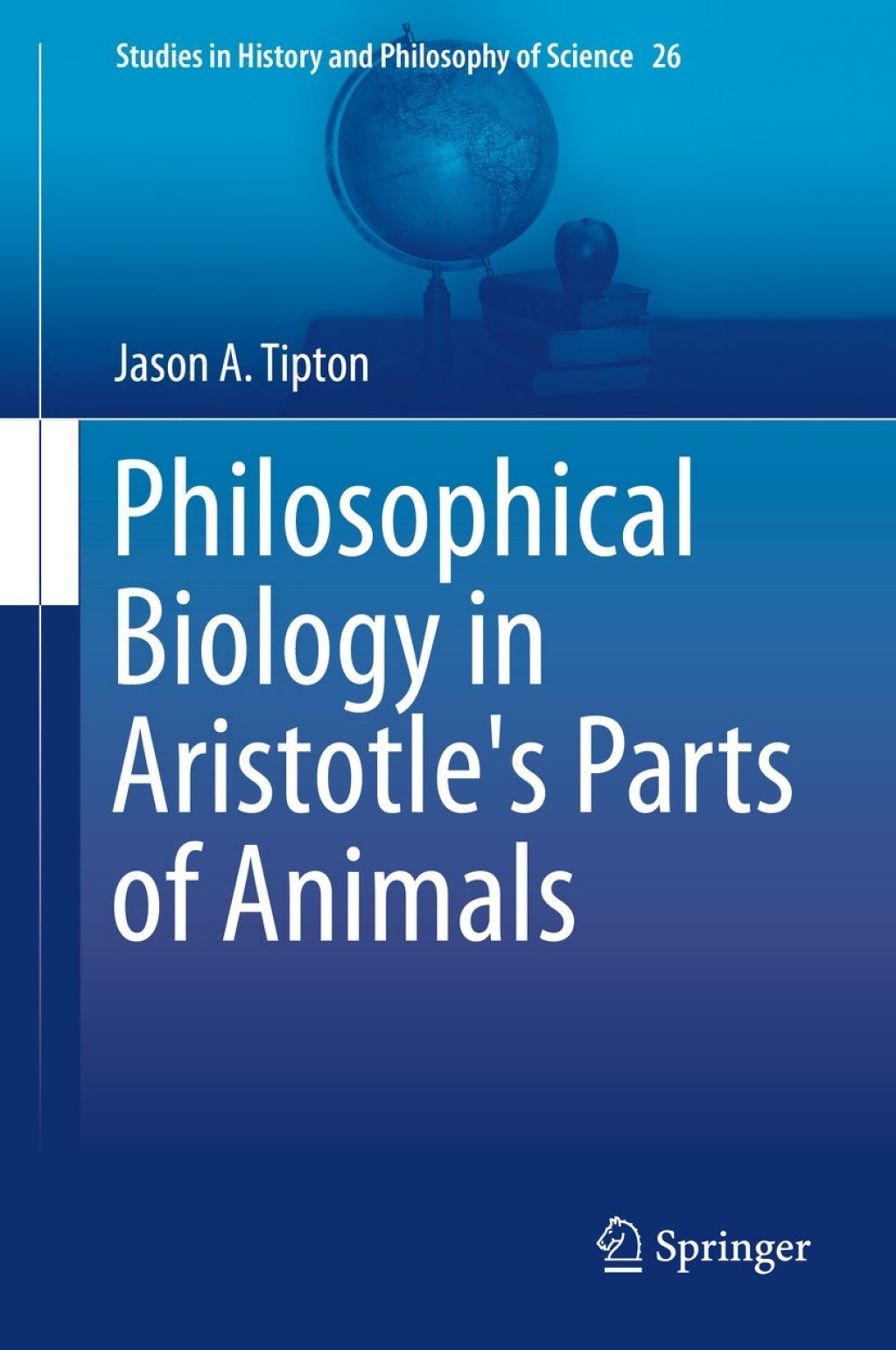 Philosophical Biology in Aristotle's Parts of Animals  â€“ PDF/EPUB Version Downloadable