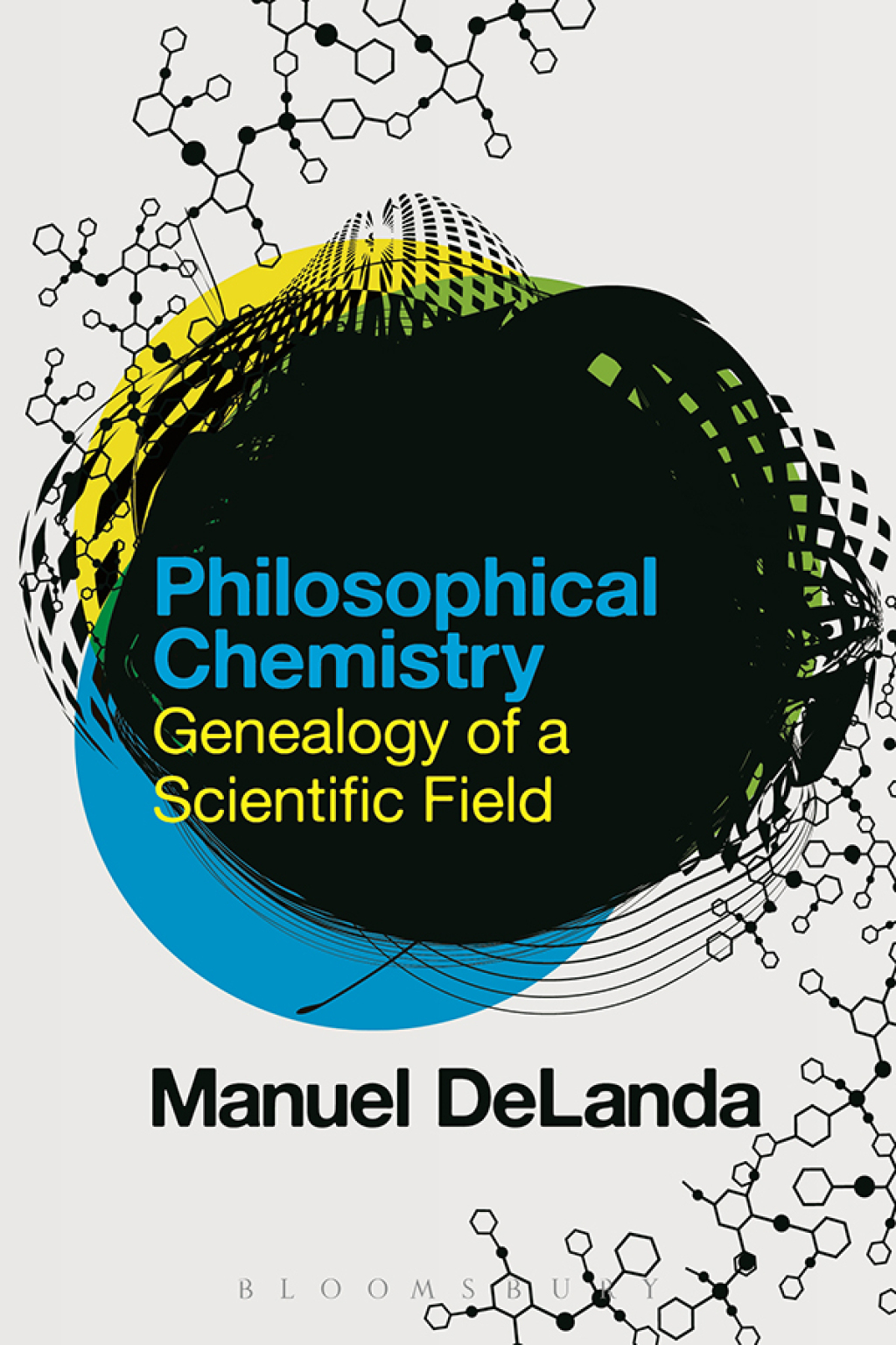 Philosophical Chemistry Genealogy of a Scientific Field 1st Edition - (PDF/EPUB Version)