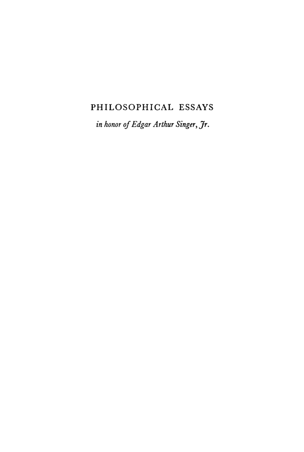 Philosophical Essays In Honor of Edgar Arthur Singer, Jr.  â€“ PDF/EPUB Version Downloadable