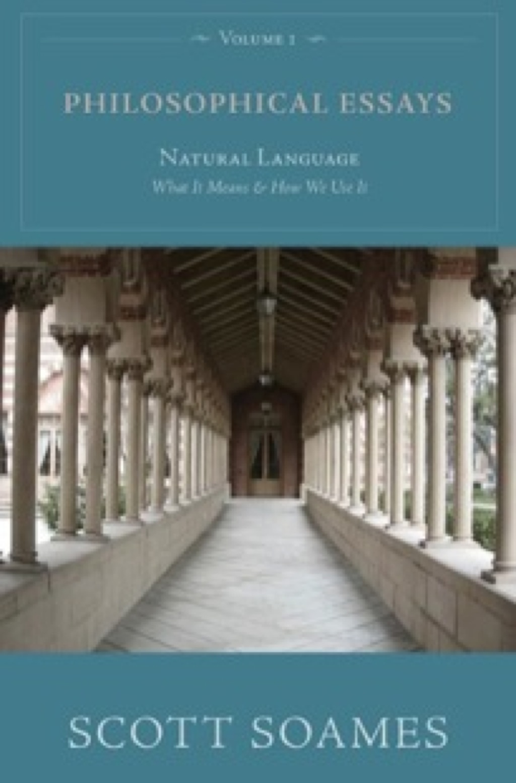 Philosophical Essays, Volume 1 Natural Language: What It Means and How We Use It  â€“ PDF/EPUB Version Downloadable