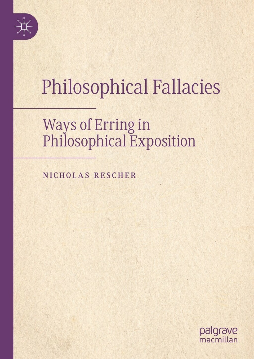 Philosophical Fallacies Ways of Erring in Philosophical Exposition  â€“ PDF/EPUB Version Downloadable