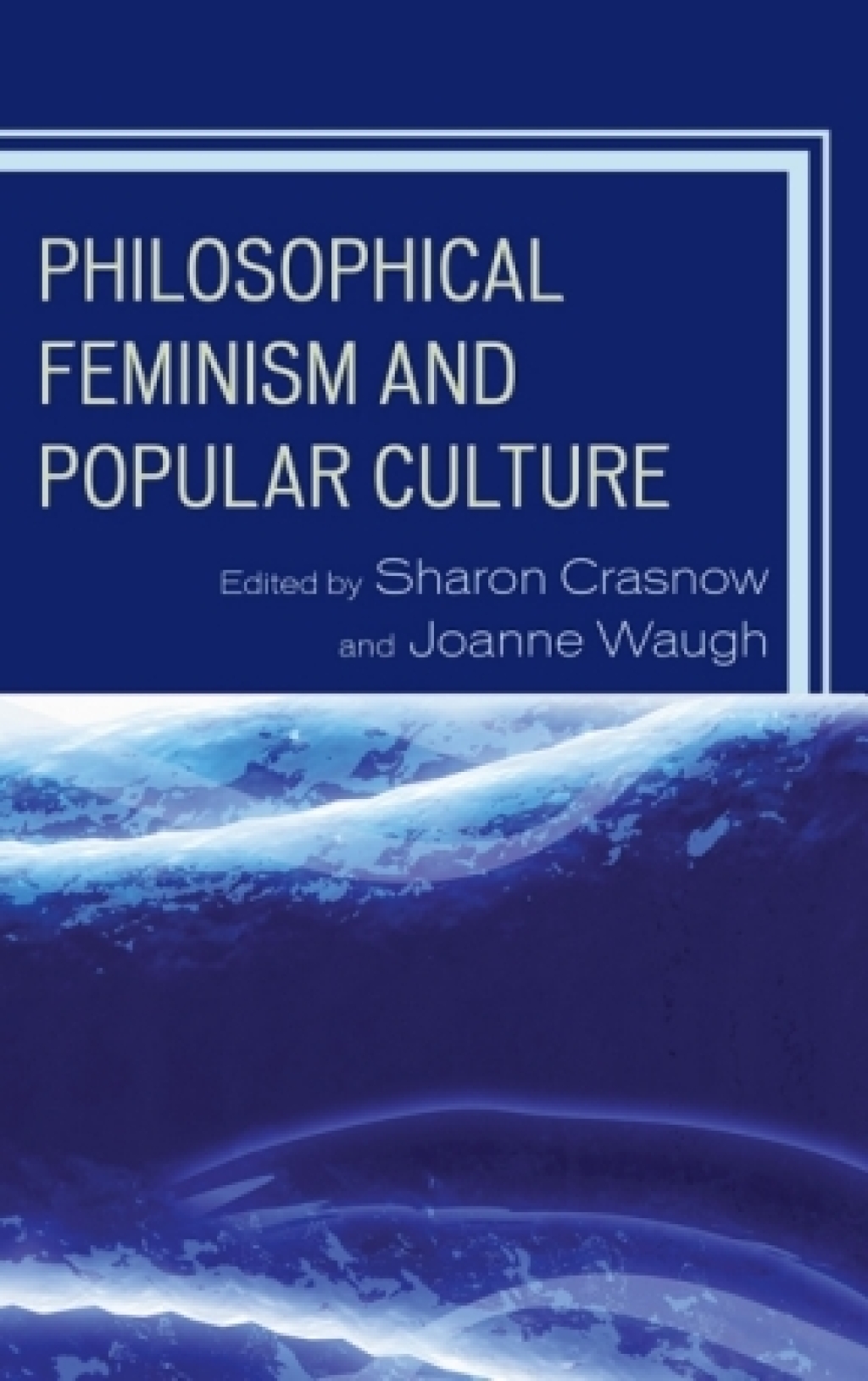 Philosophical Feminism and Popular Culture 1st Edition – PDF/EPUB Version Downloadable Philosophical Feminism and Popular Culture 1st Edition – PDF/EPUB Version Downloadable - Image 1