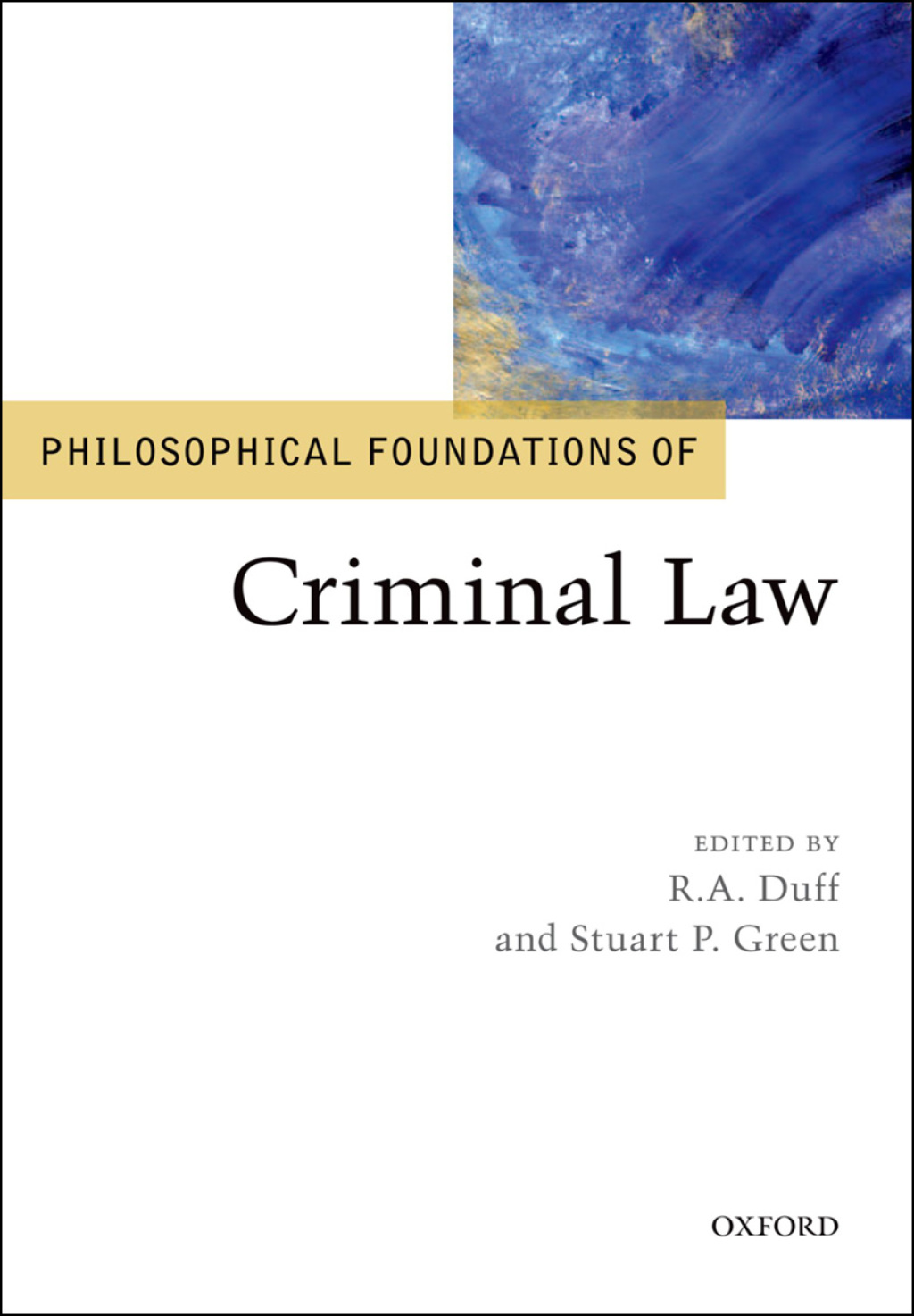 Philosophical Foundations of Criminal Law 1st Edition â€“ PDF/EPUB Version Downloadable