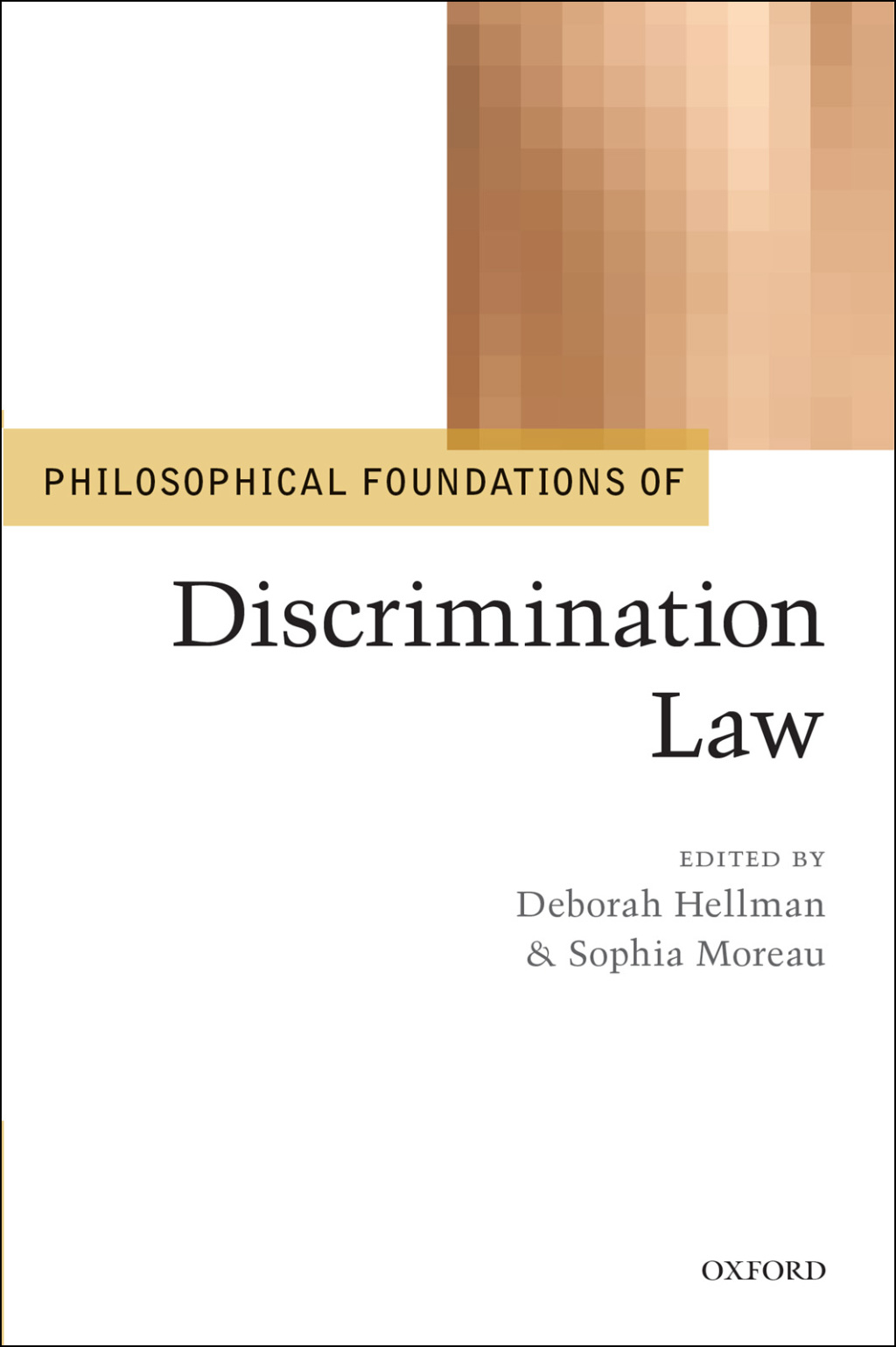 Philosophical Foundations of Discrimination Law 1st Edition â€“ PDF/EPUB Version Downloadable