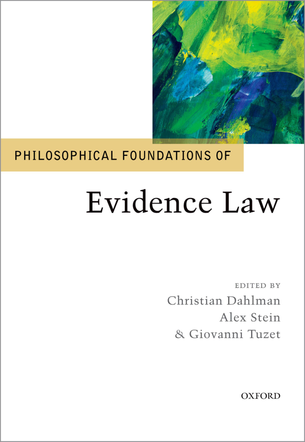 Philosophical Foundations of Evidence Law  â€“ PDF/EPUB Version Downloadable