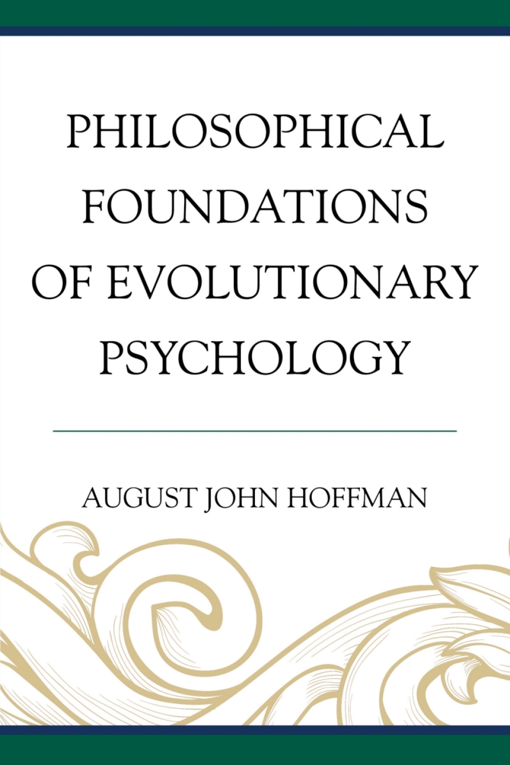 Philosophical Foundations of Evolutionary Psychology 1st Edition â€“ PDF/EPUB Version Downloadable