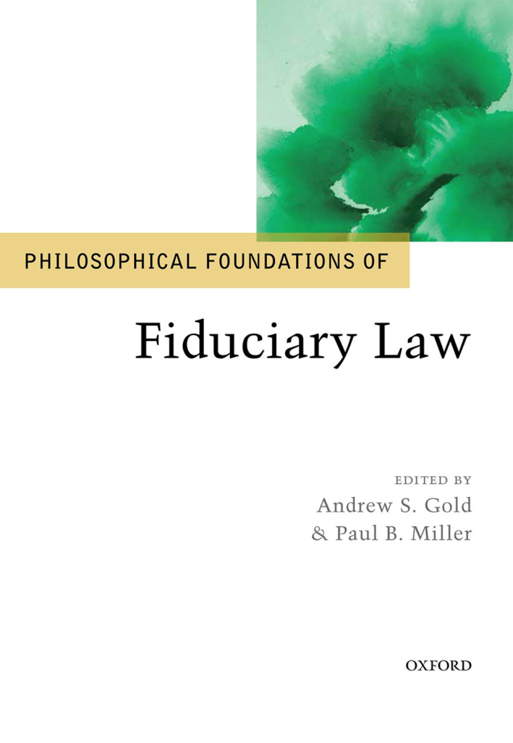 Philosophical Foundations of Fiduciary Law 1st Edition â€“ PDF/EPUB Version Downloadable